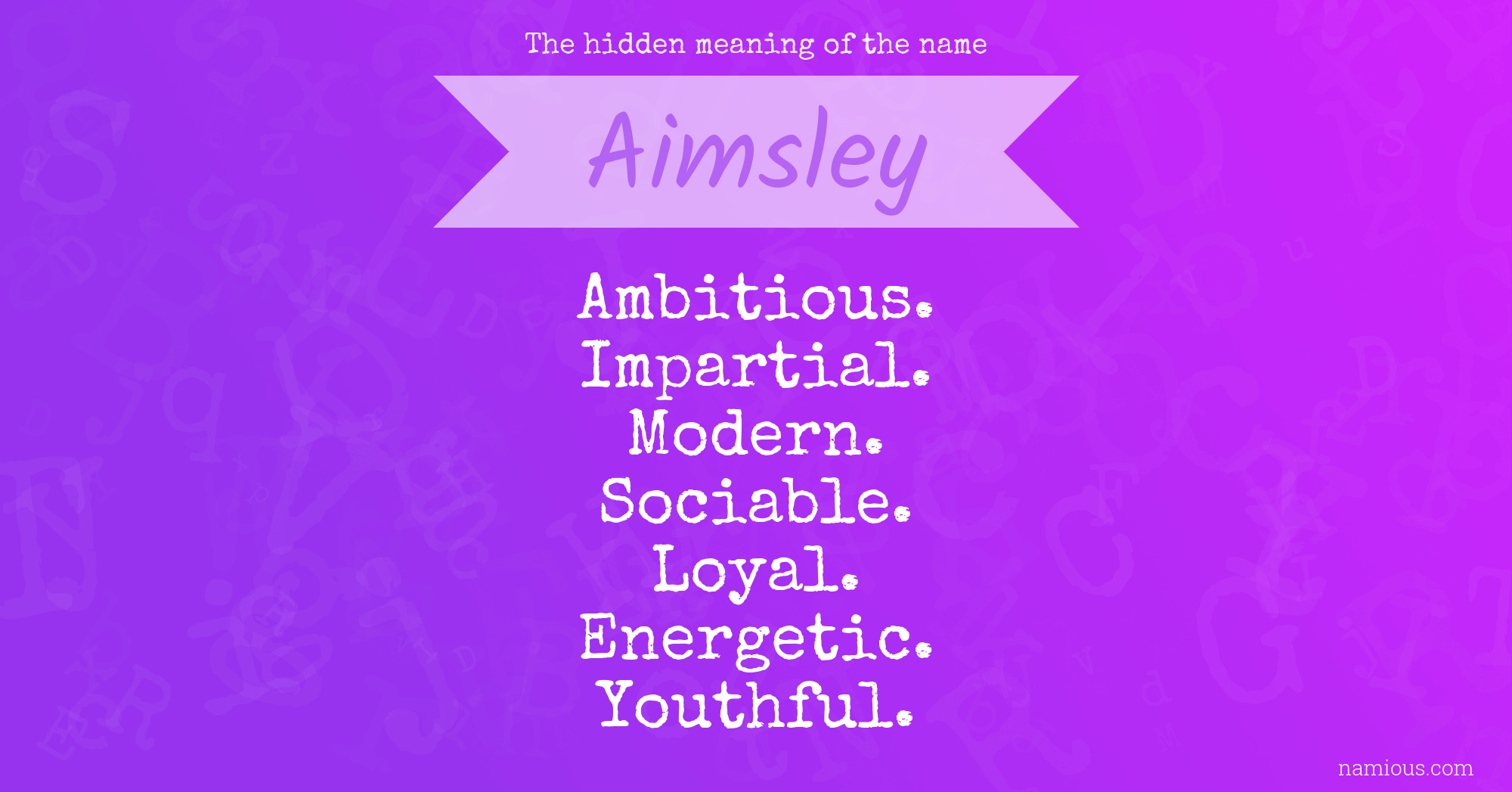 The hidden meaning of the name Aimsley