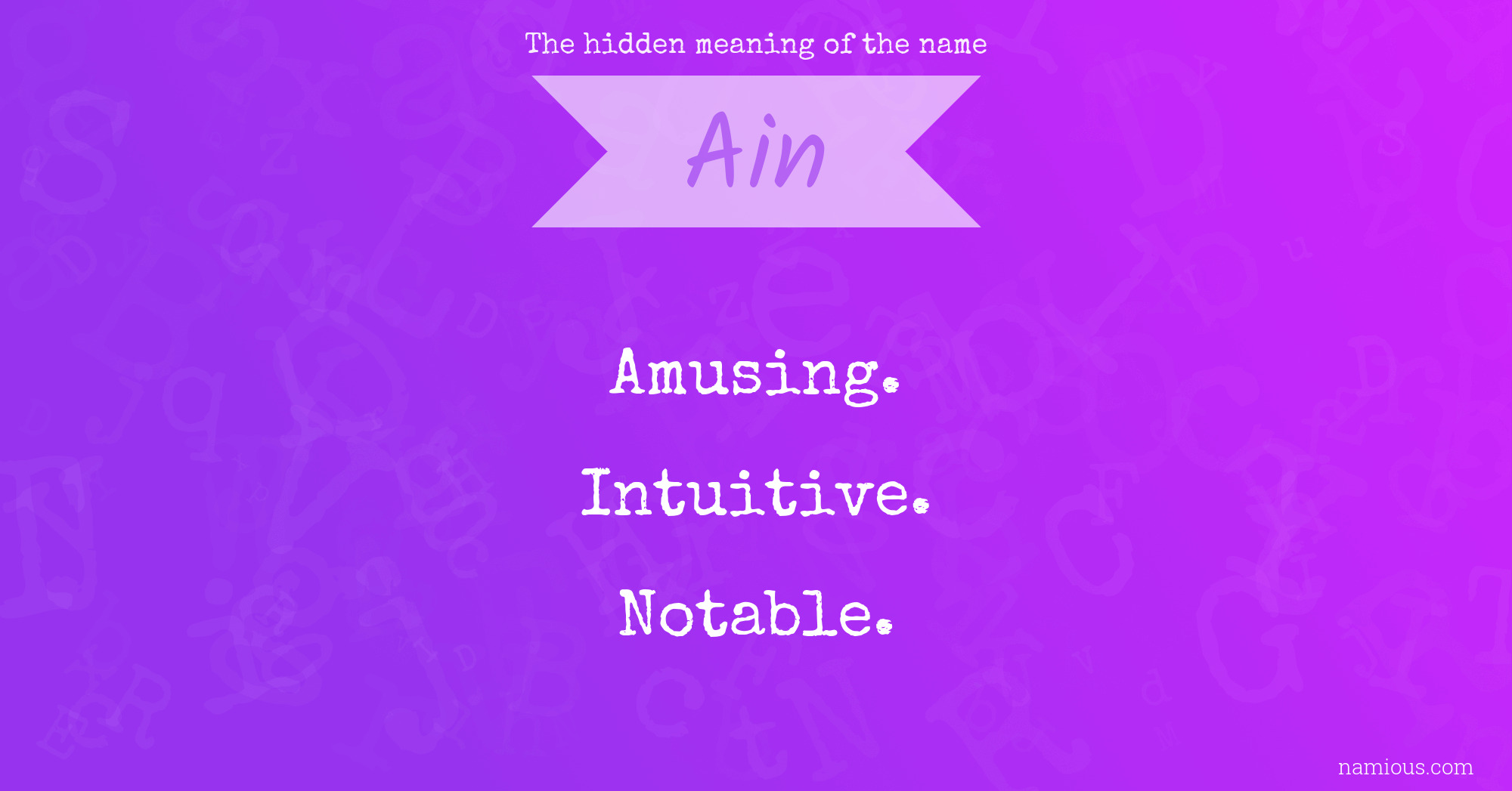 The hidden meaning of the name Ain