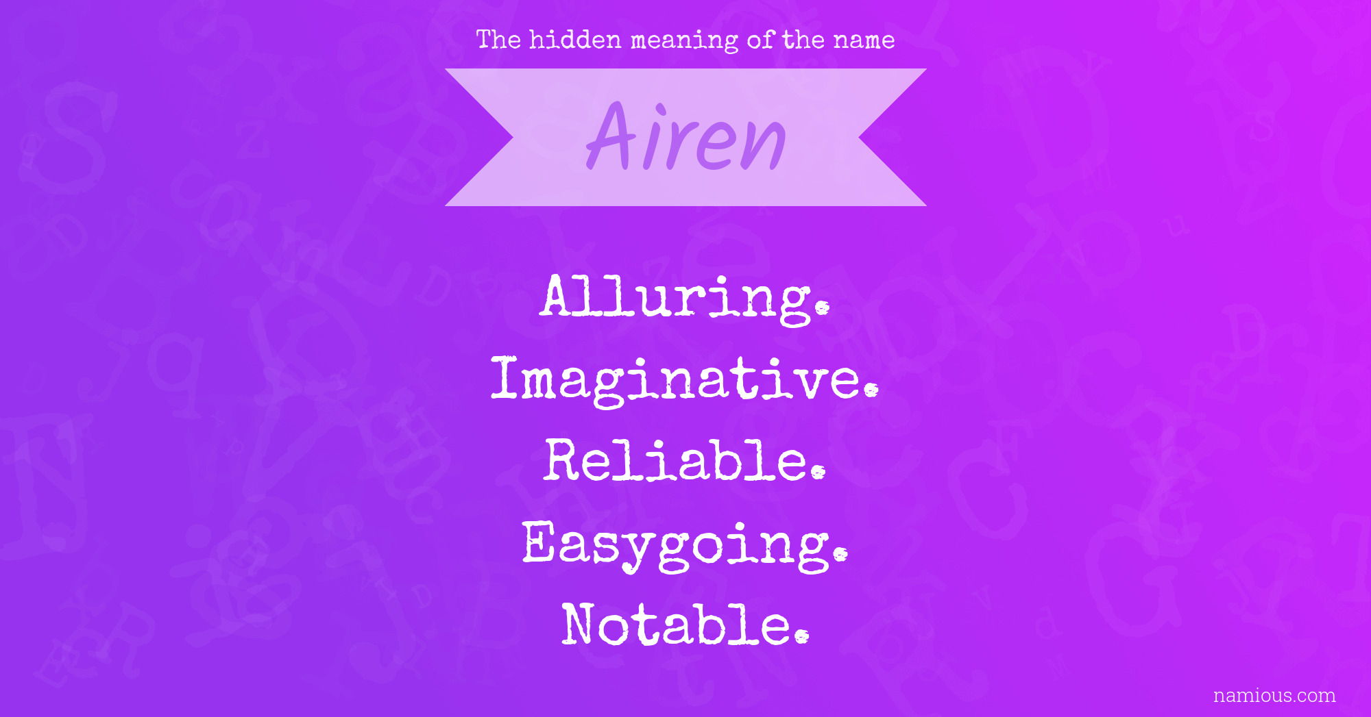 The hidden meaning of the name Airen