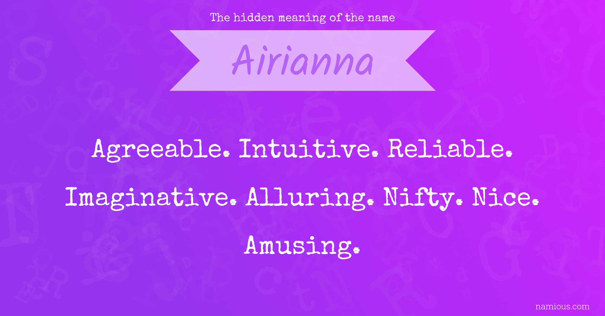 The hidden meaning of the name Airianna