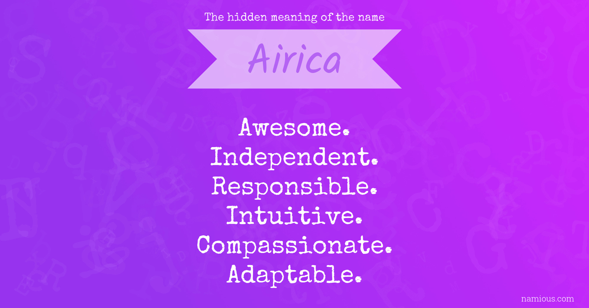 The hidden meaning of the name Airica