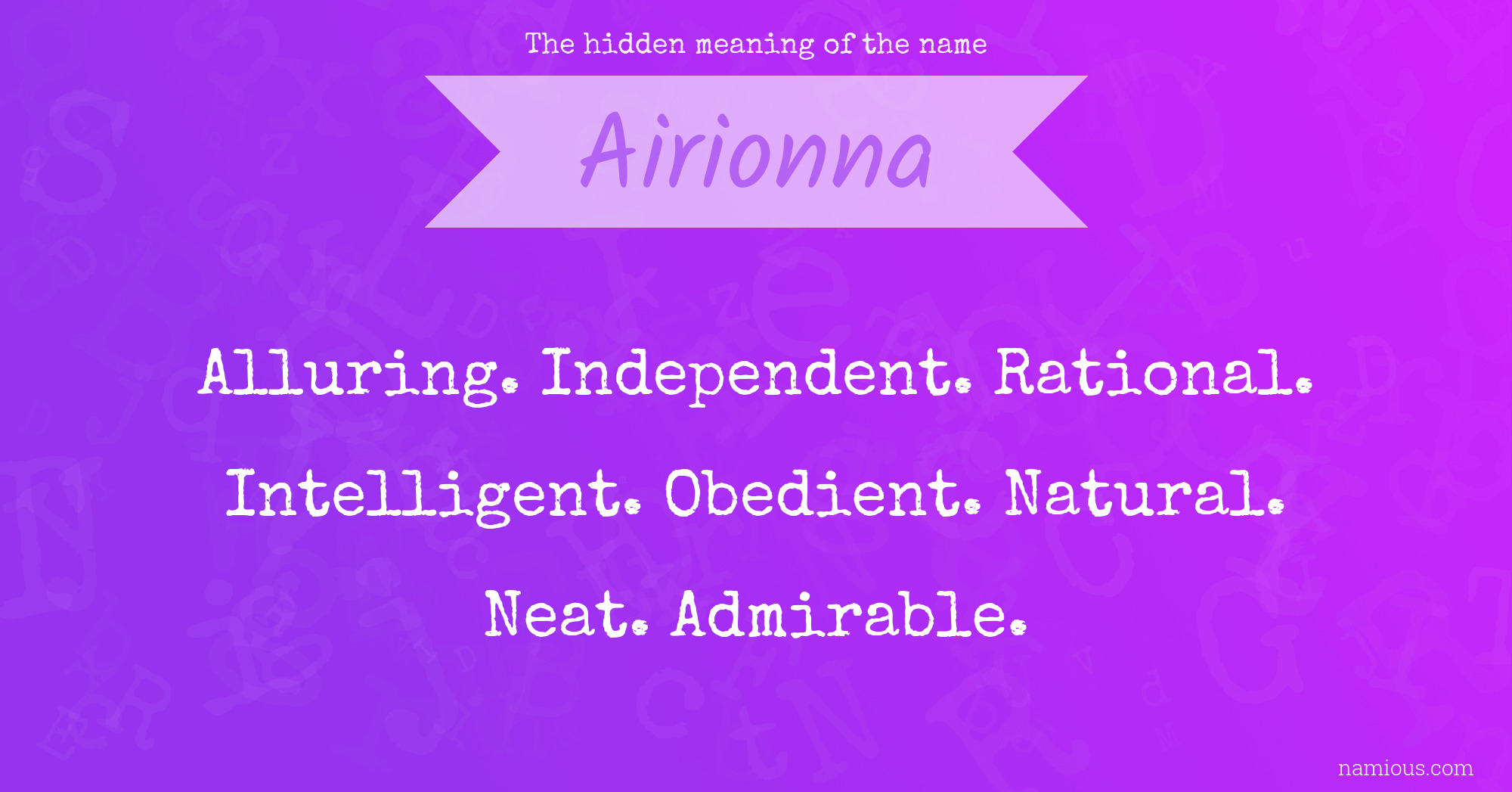 The hidden meaning of the name Airionna