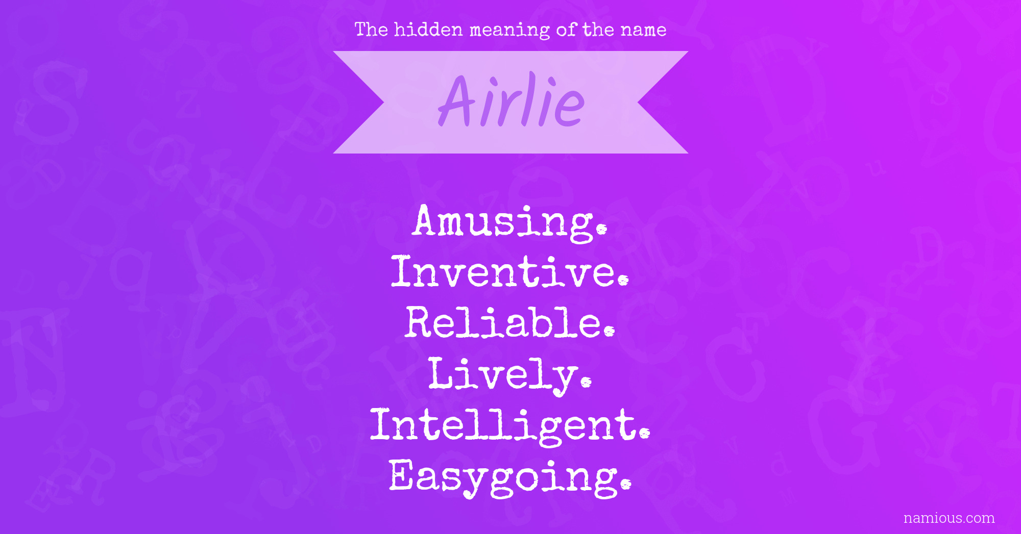 The hidden meaning of the name Airlie