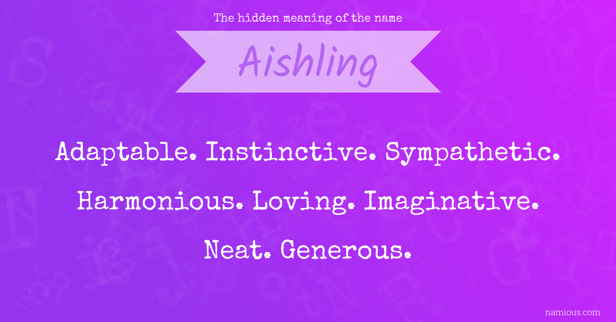 The hidden meaning of the name Aishling