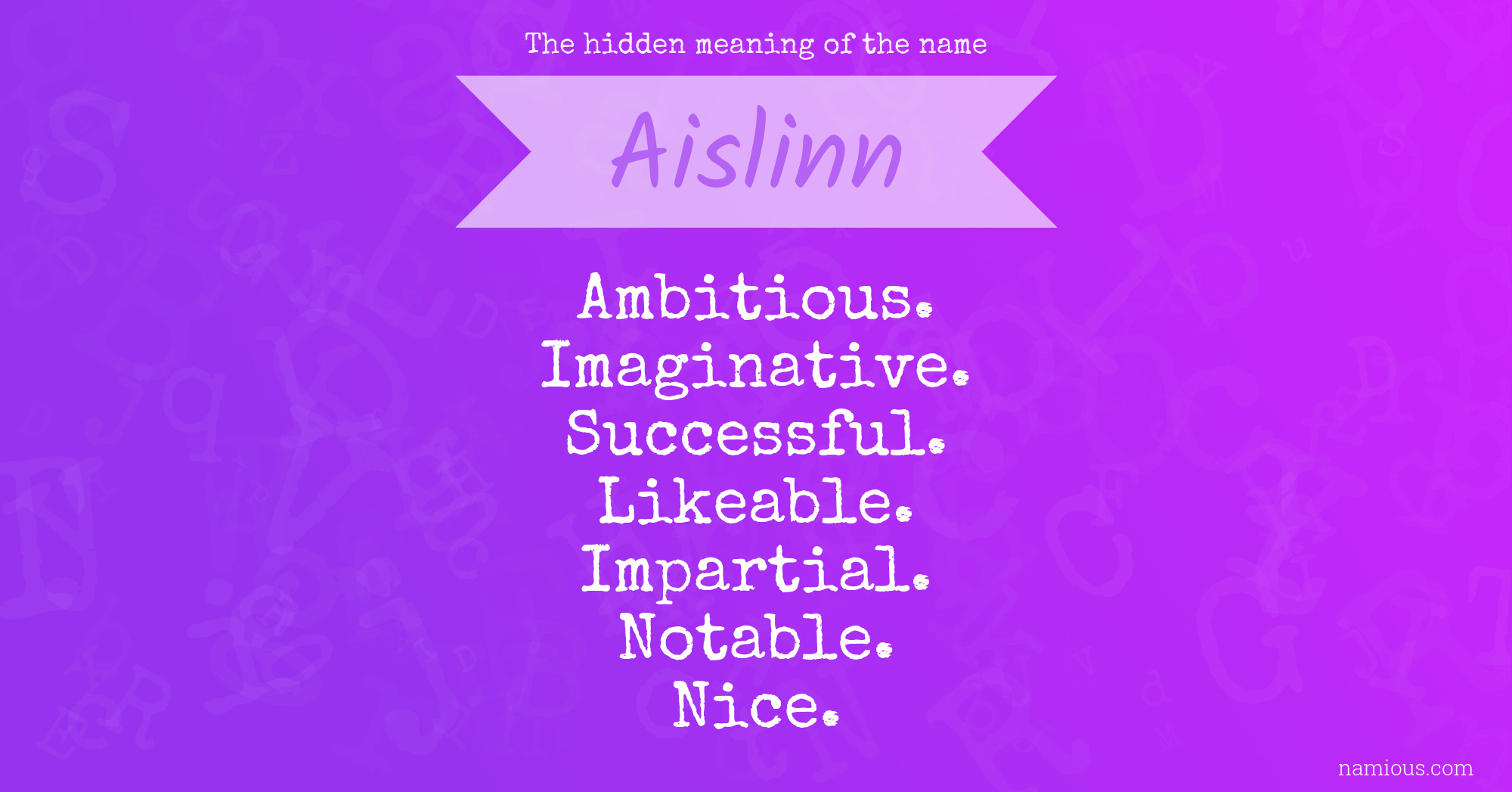 The hidden meaning of the name Aislinn