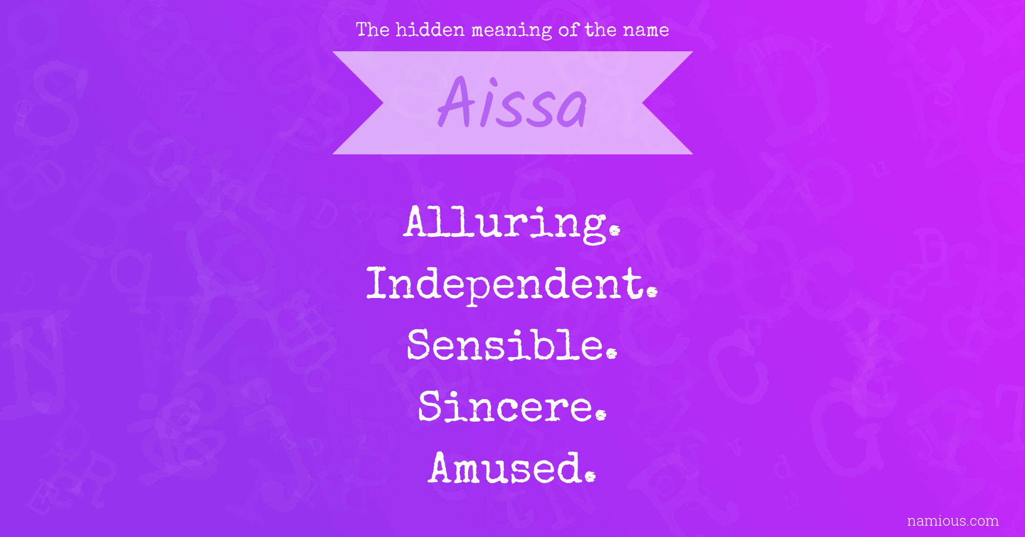 The hidden meaning of the name Aissa