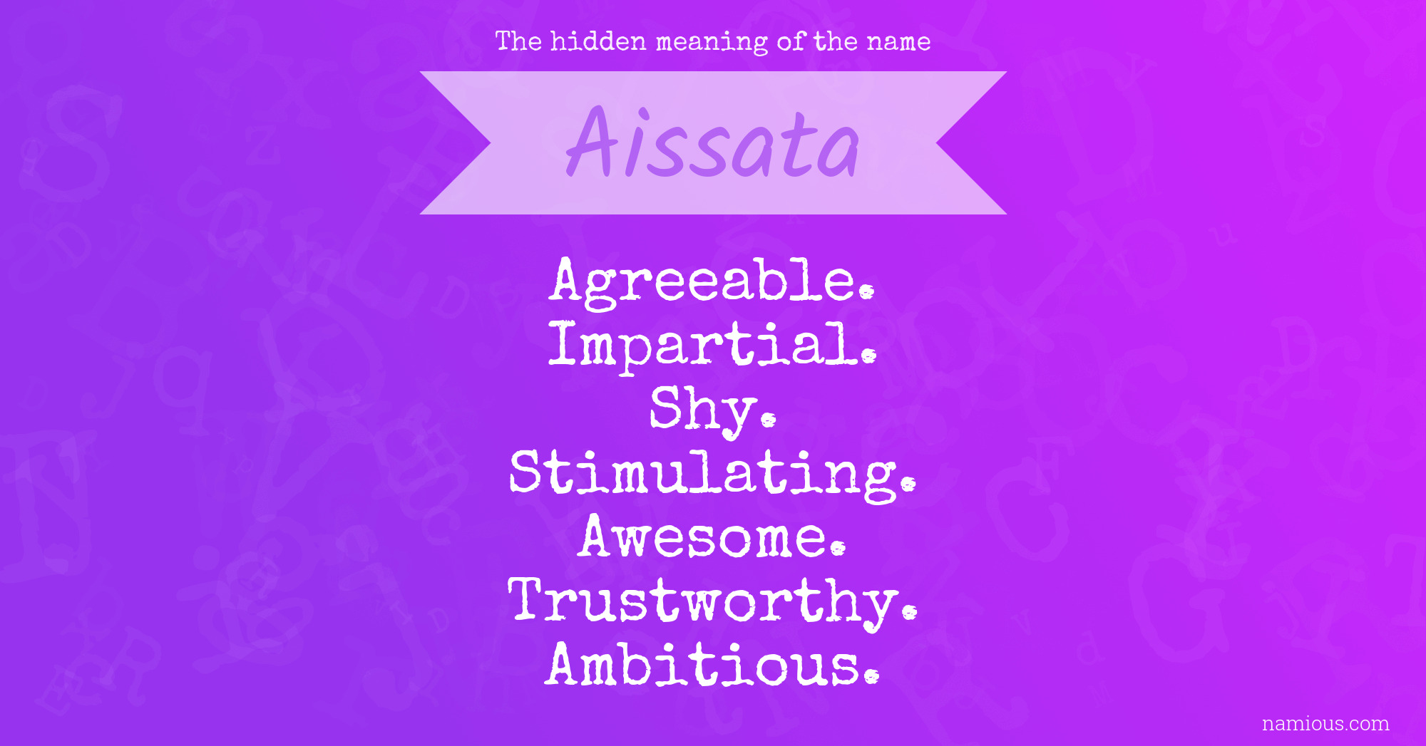 The hidden meaning of the name Aissata