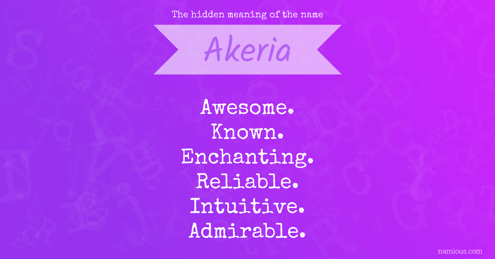 The hidden meaning of the name Akeria