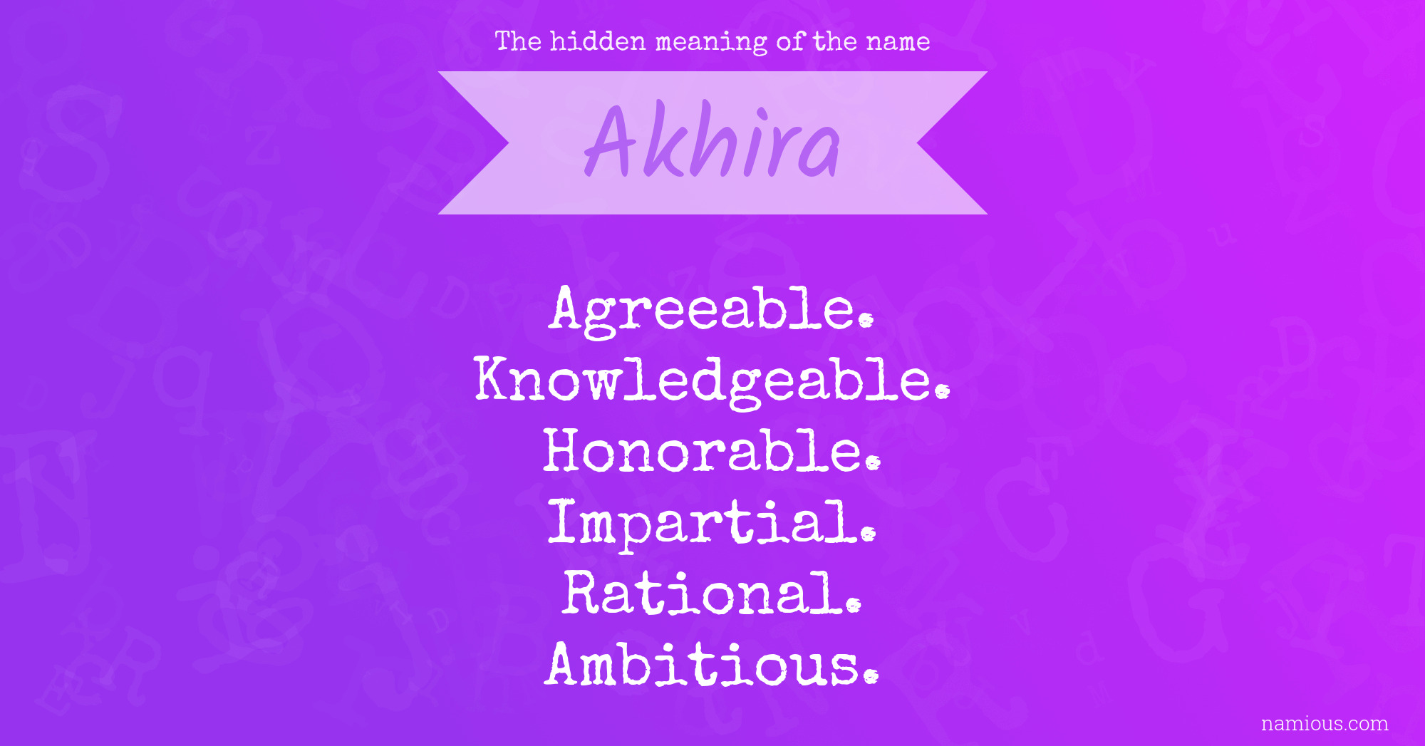 The hidden meaning of the name Akhira