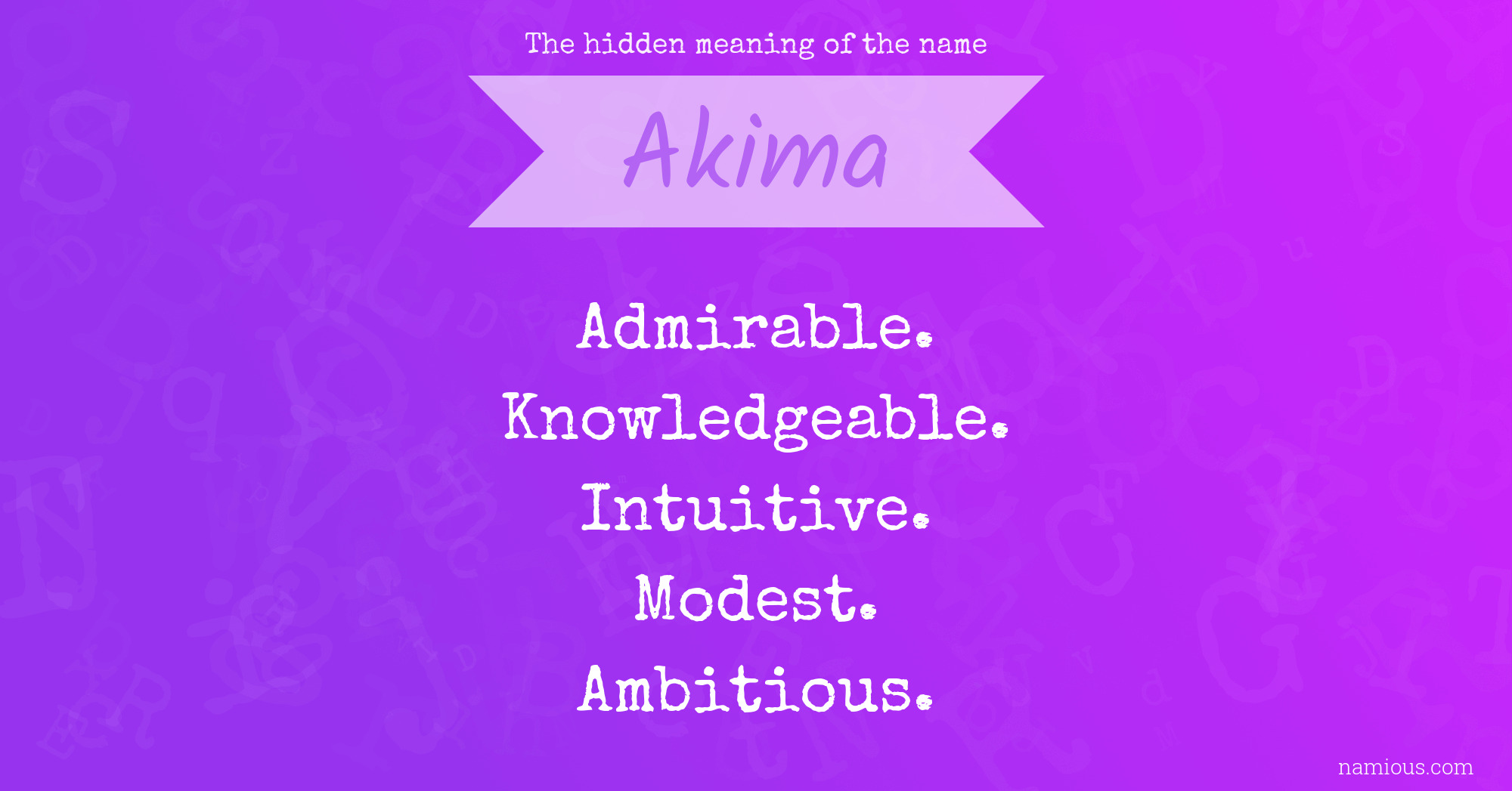 The hidden meaning of the name Akima