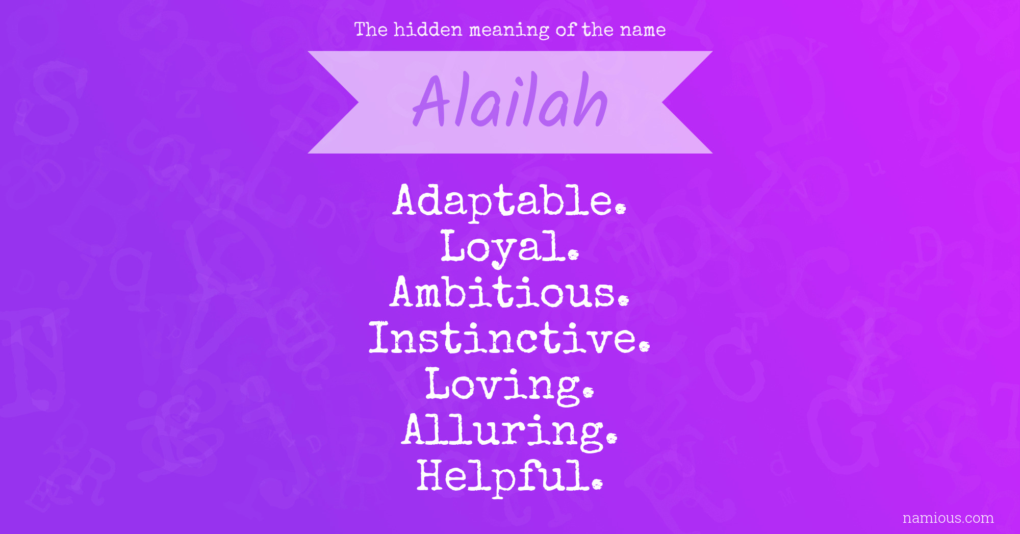 The hidden meaning of the name Alailah