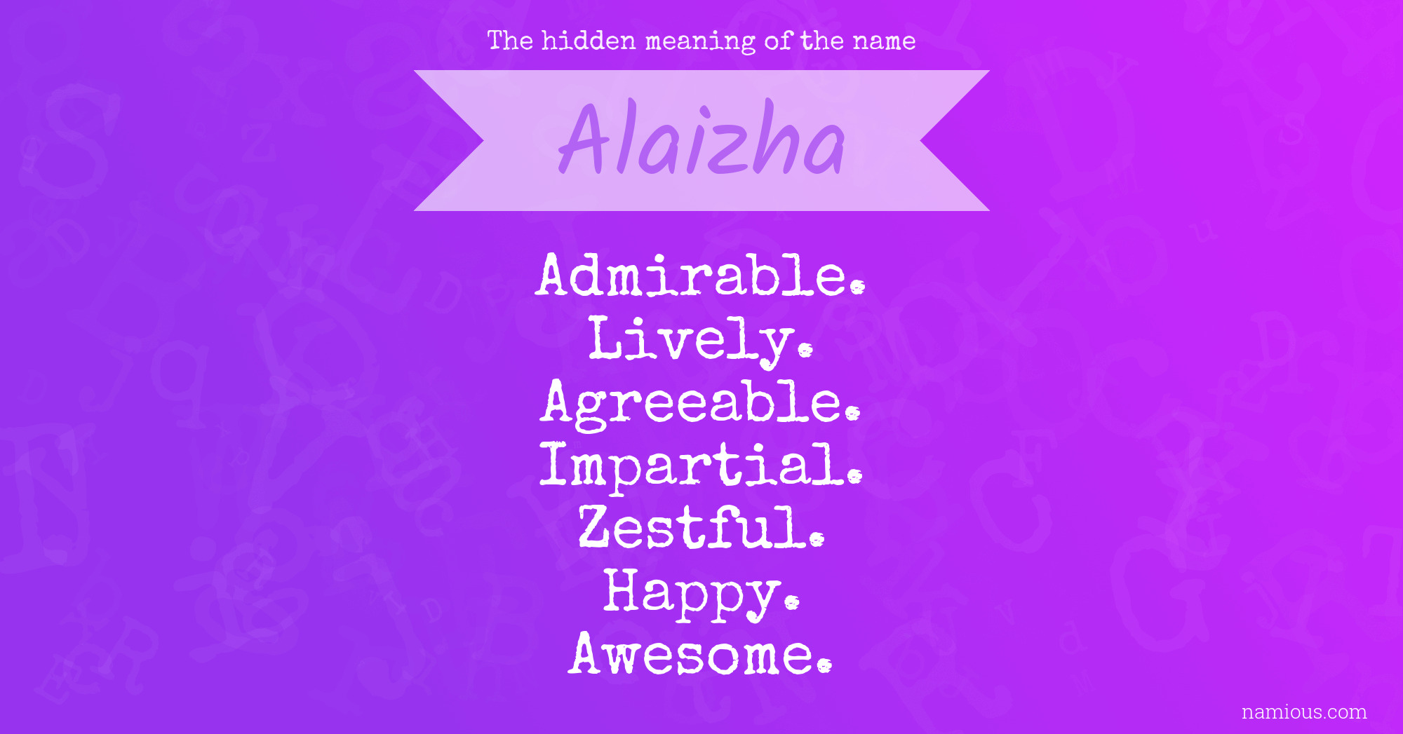 The hidden meaning of the name Alaizha