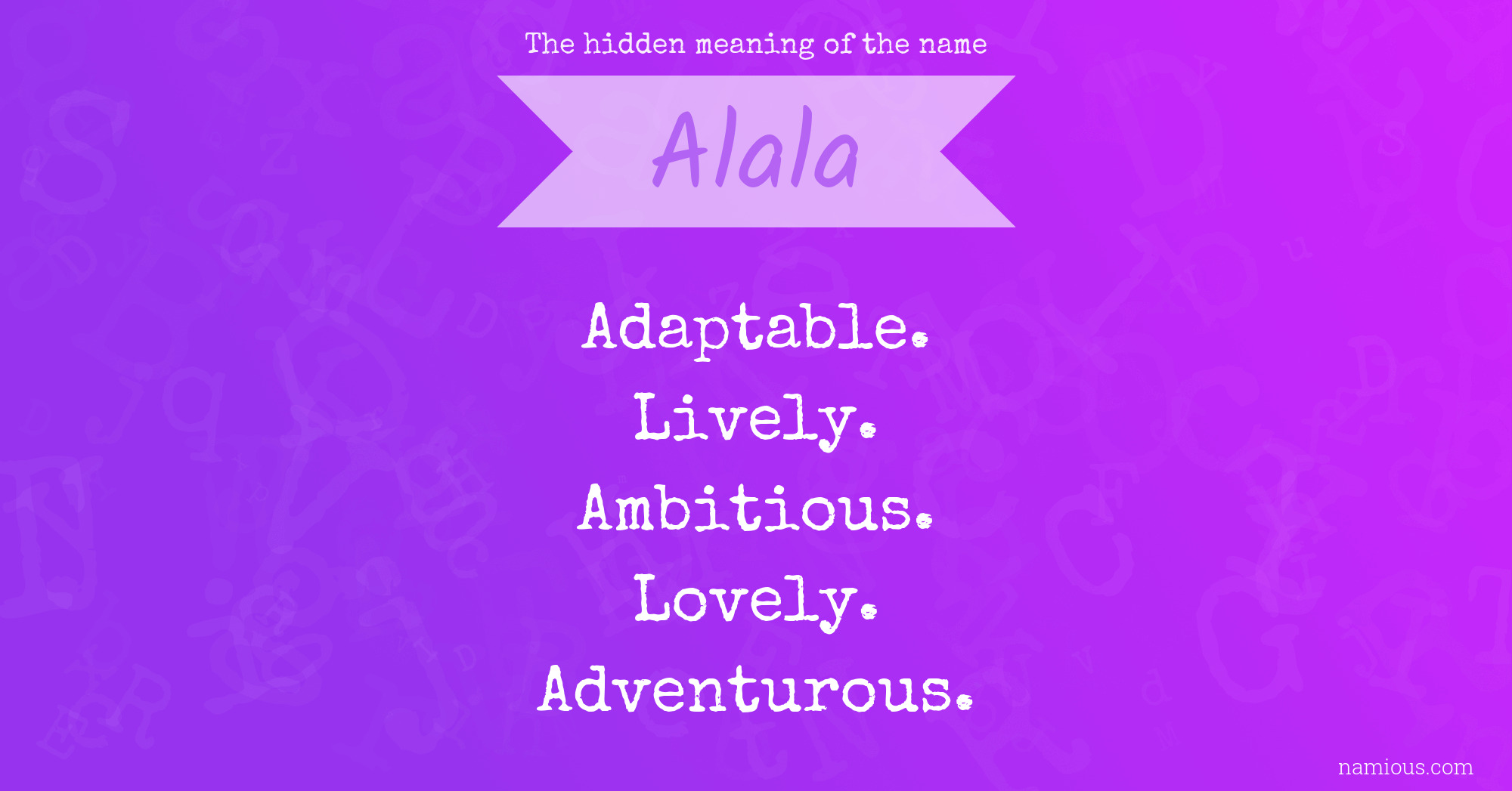 The hidden meaning of the name Alala