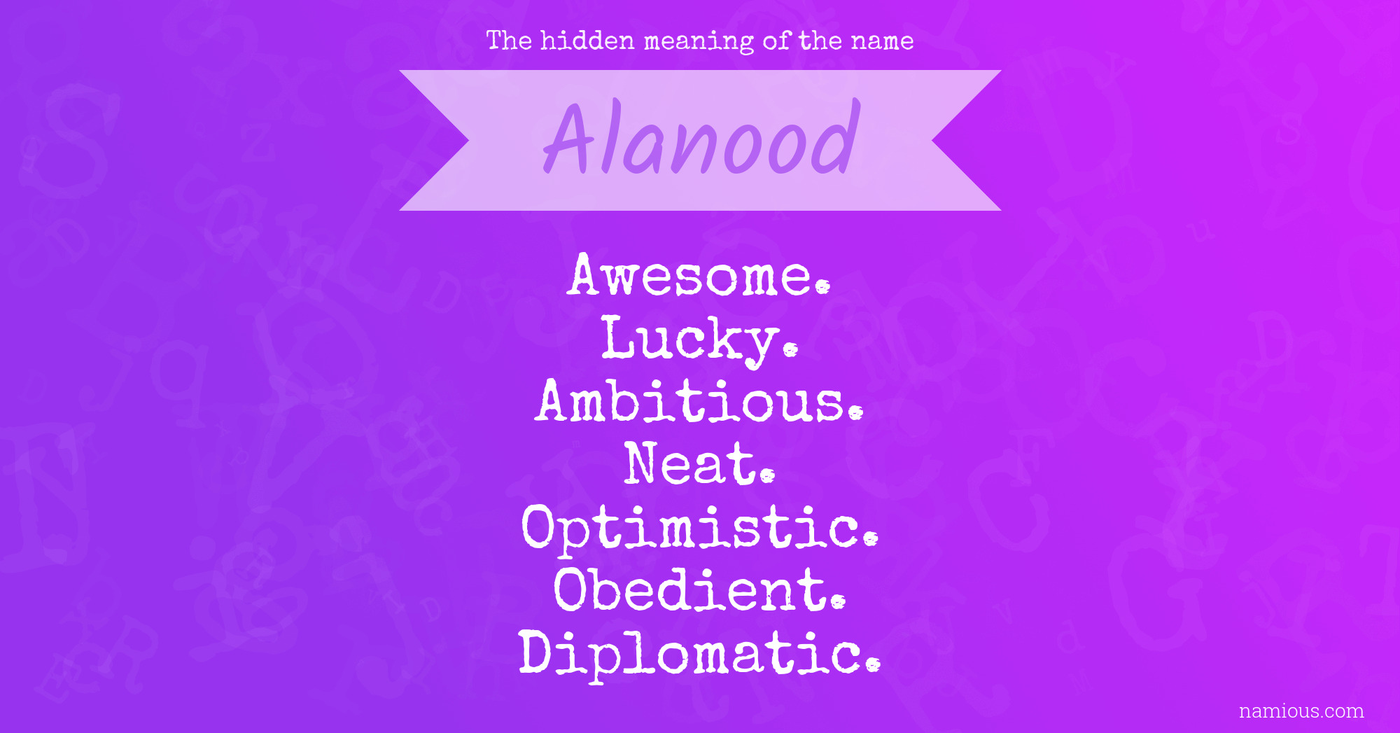 The hidden meaning of the name Alanood