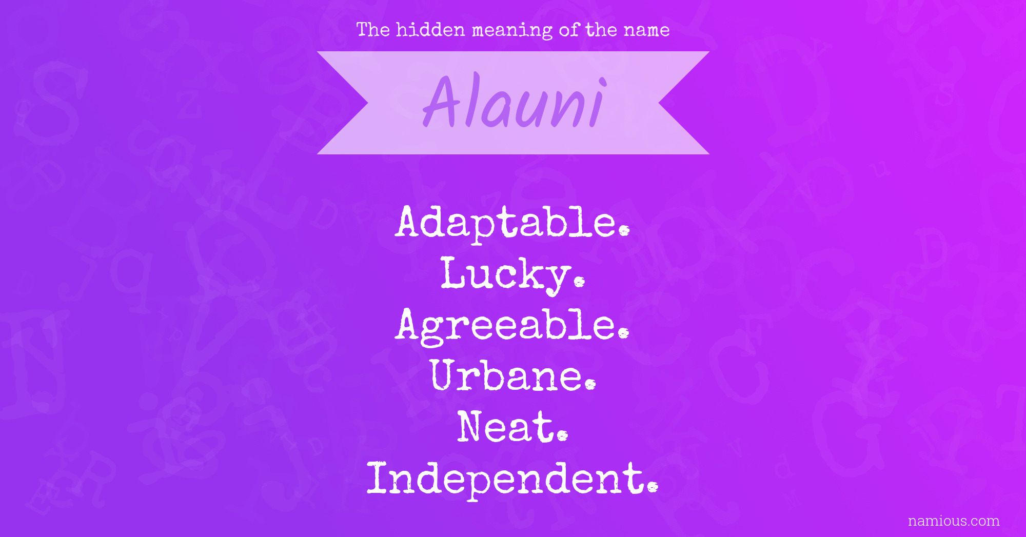 The hidden meaning of the name Alauni