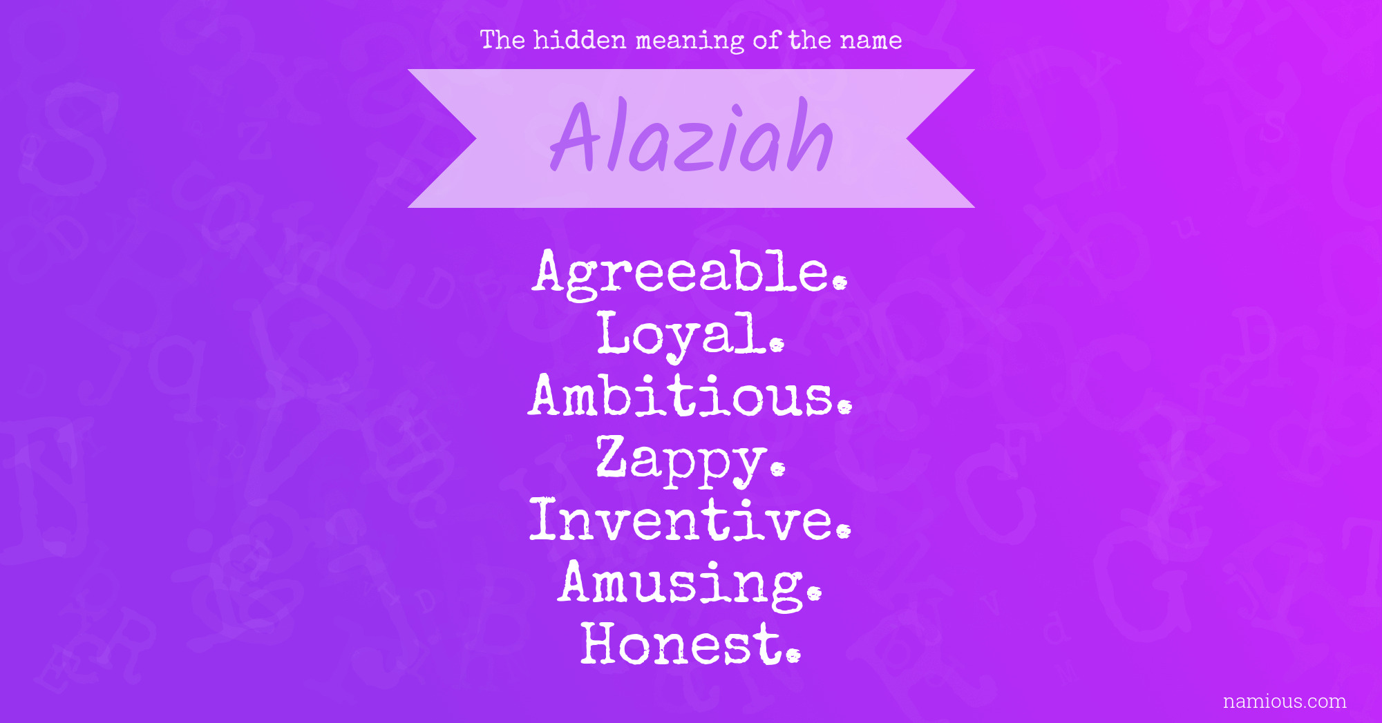 The hidden meaning of the name Alaziah