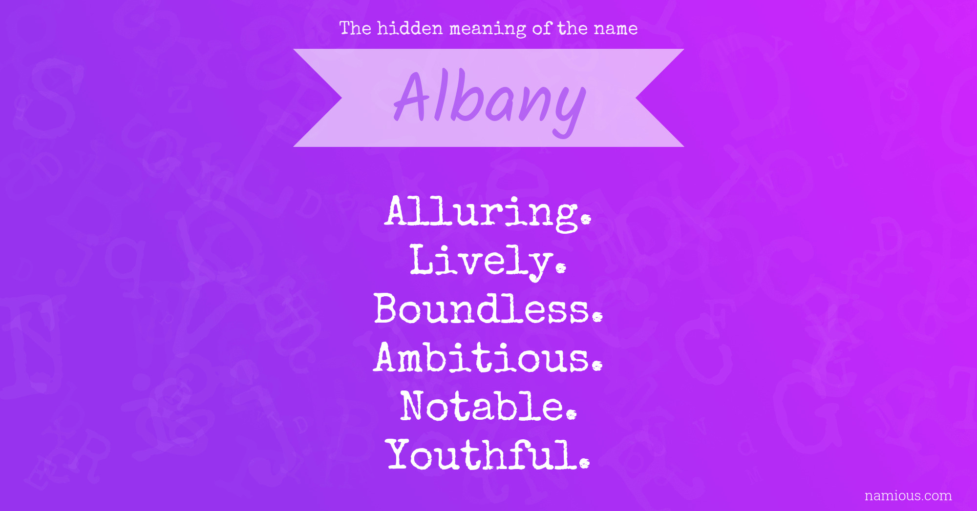 The hidden meaning of the name Albany