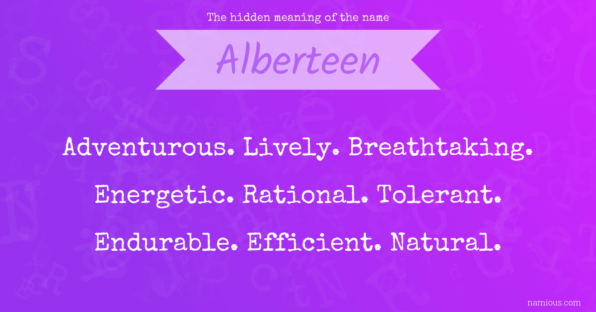 The hidden meaning of the name Alberteen