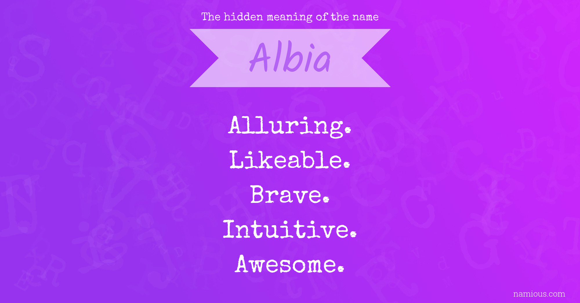 The hidden meaning of the name Albia