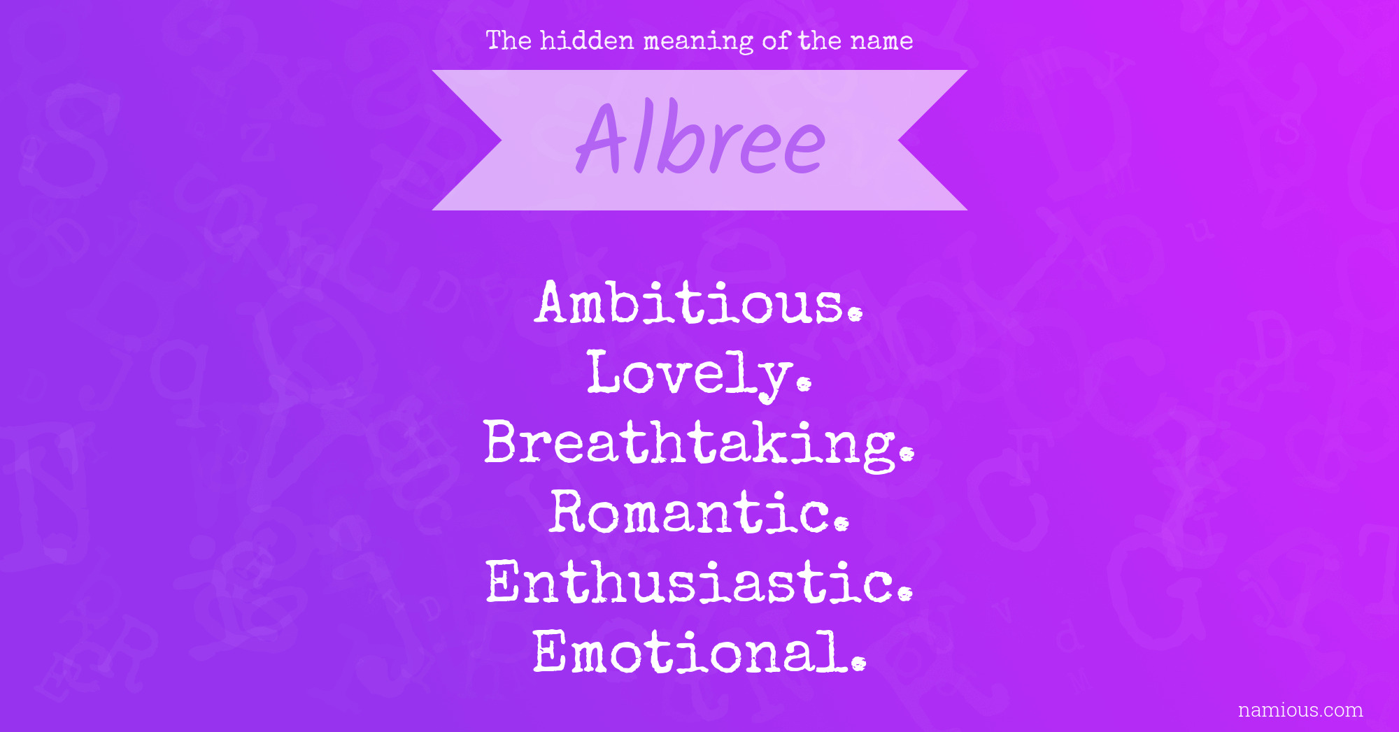 The hidden meaning of the name Albree