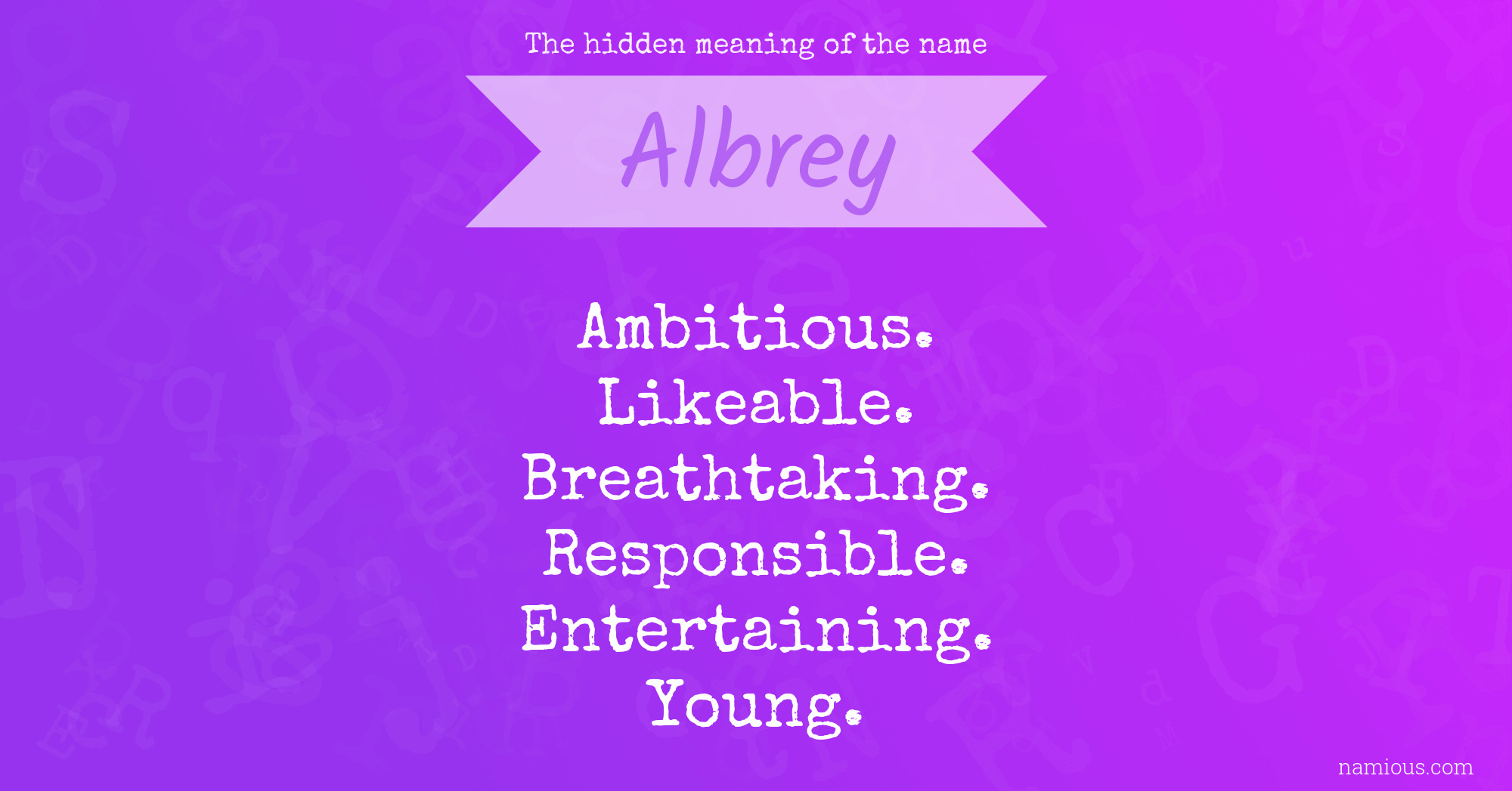 The hidden meaning of the name Albrey