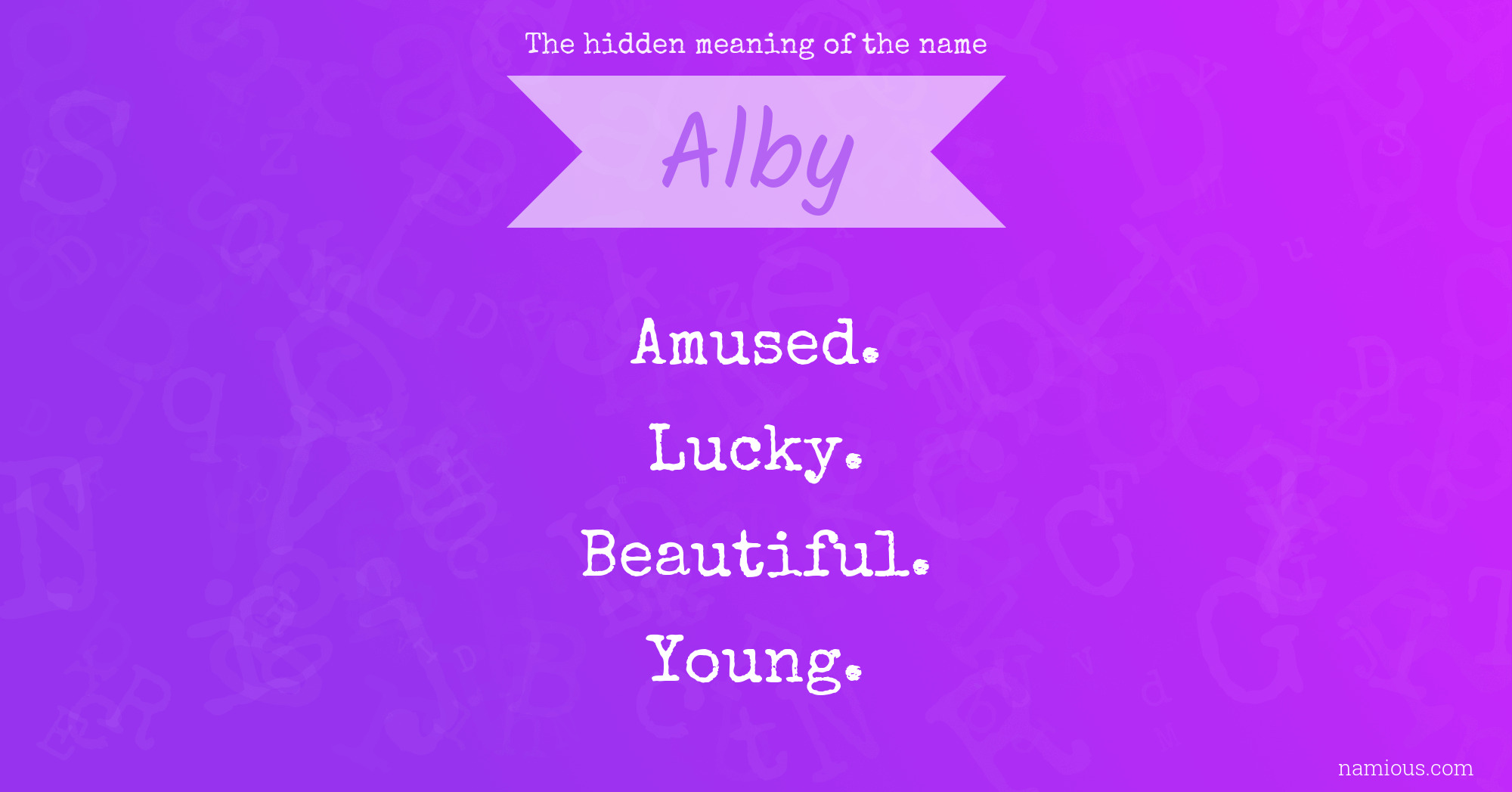 The hidden meaning of the name Alby