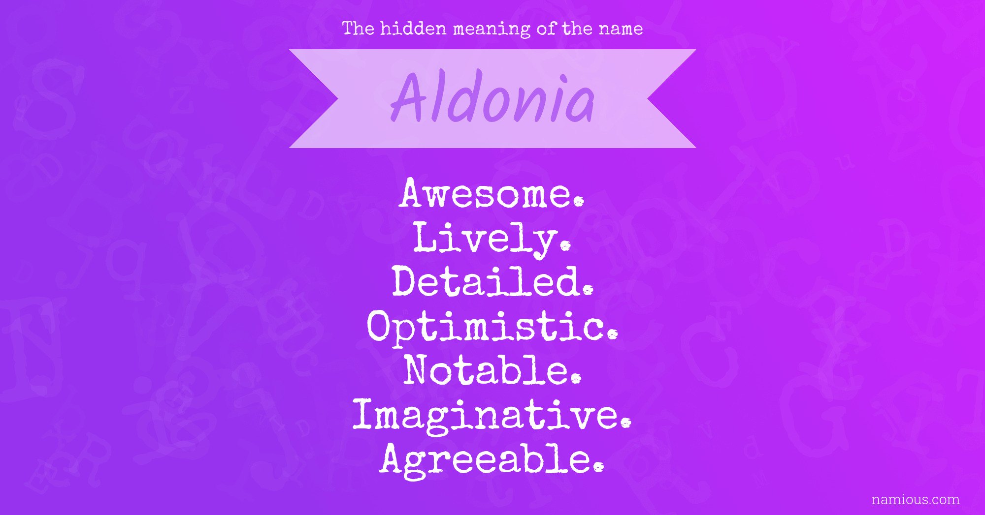 The hidden meaning of the name Aldonia