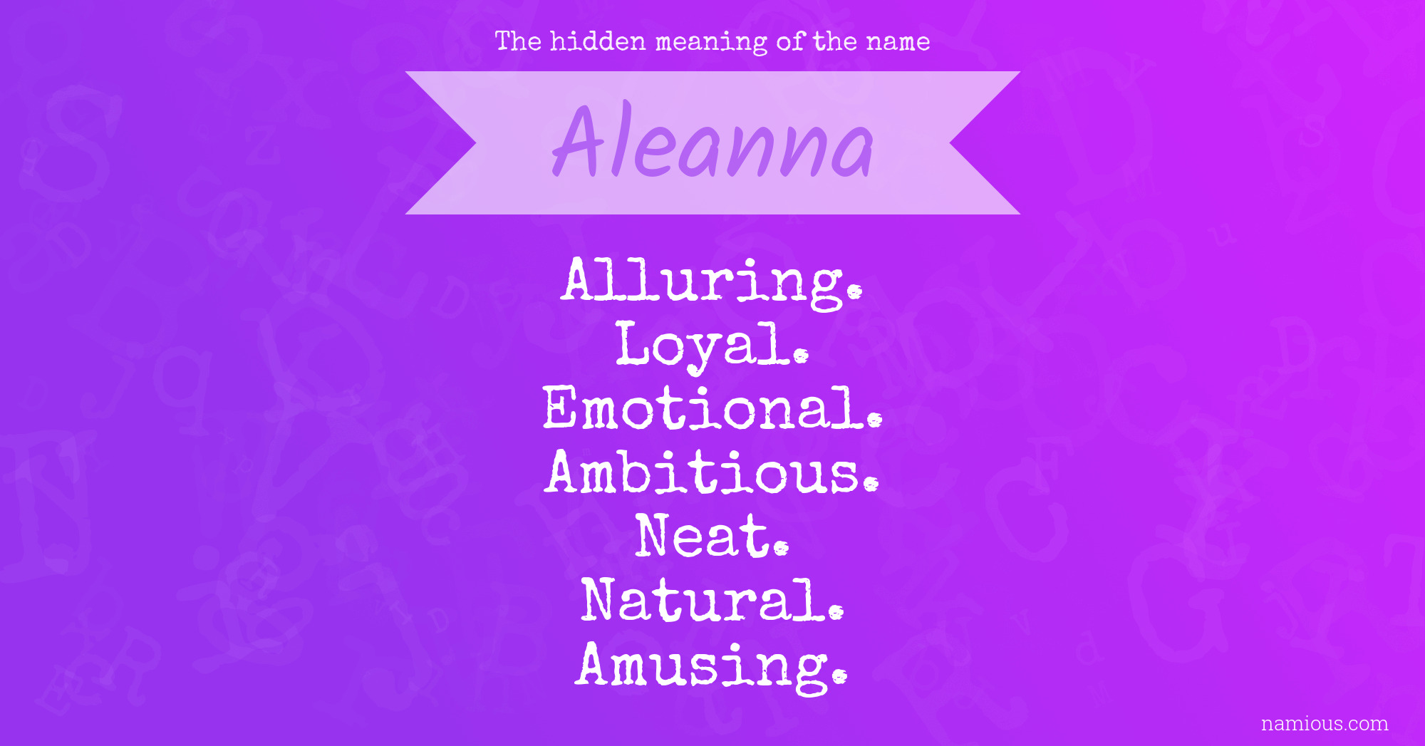 The hidden meaning of the name Aleanna