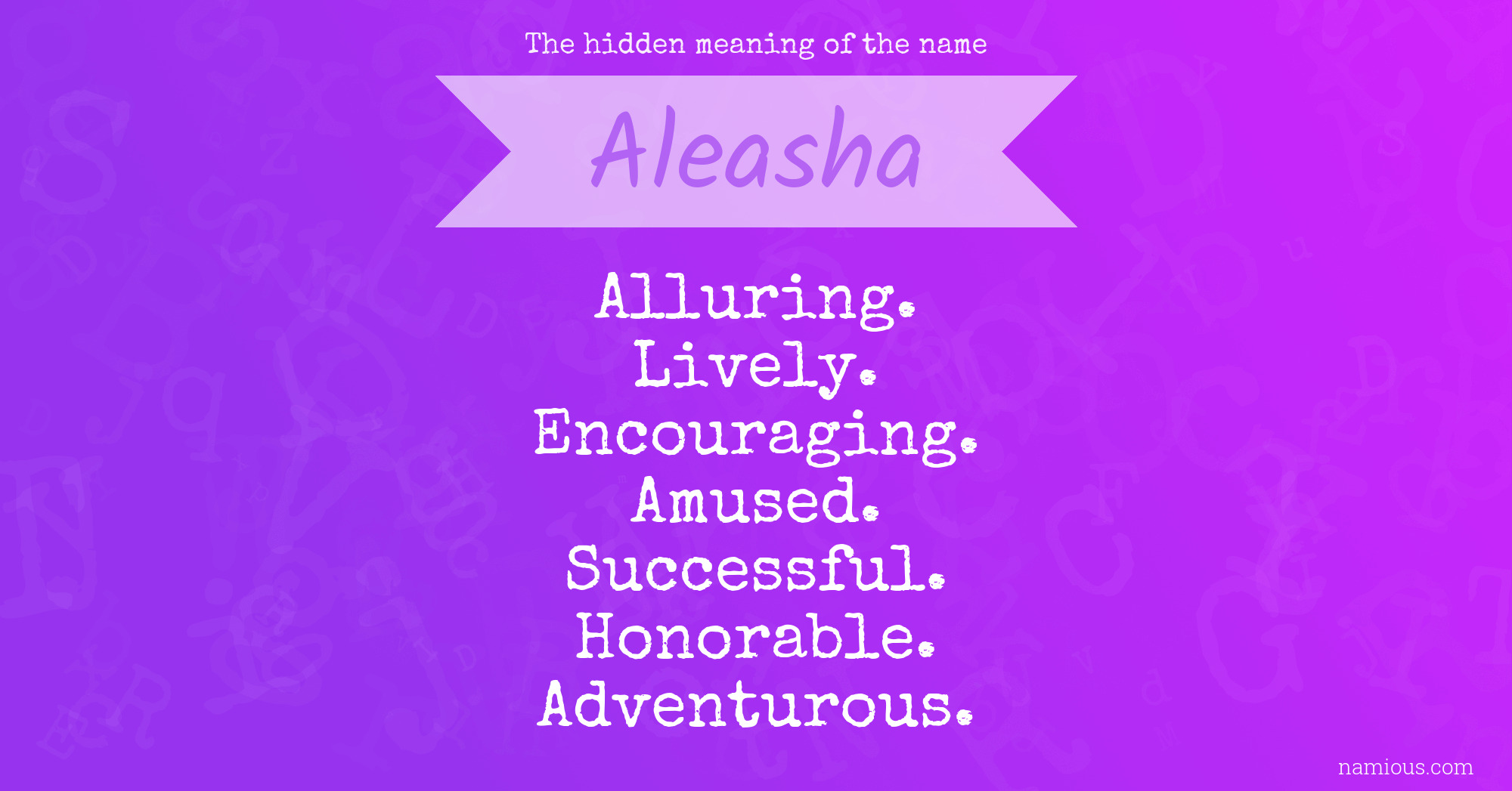 The hidden meaning of the name Aleasha