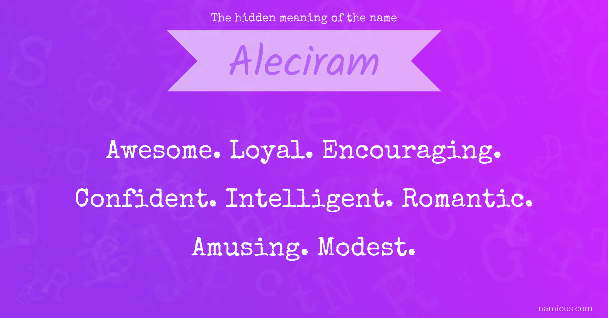 The hidden meaning of the name Aleciram