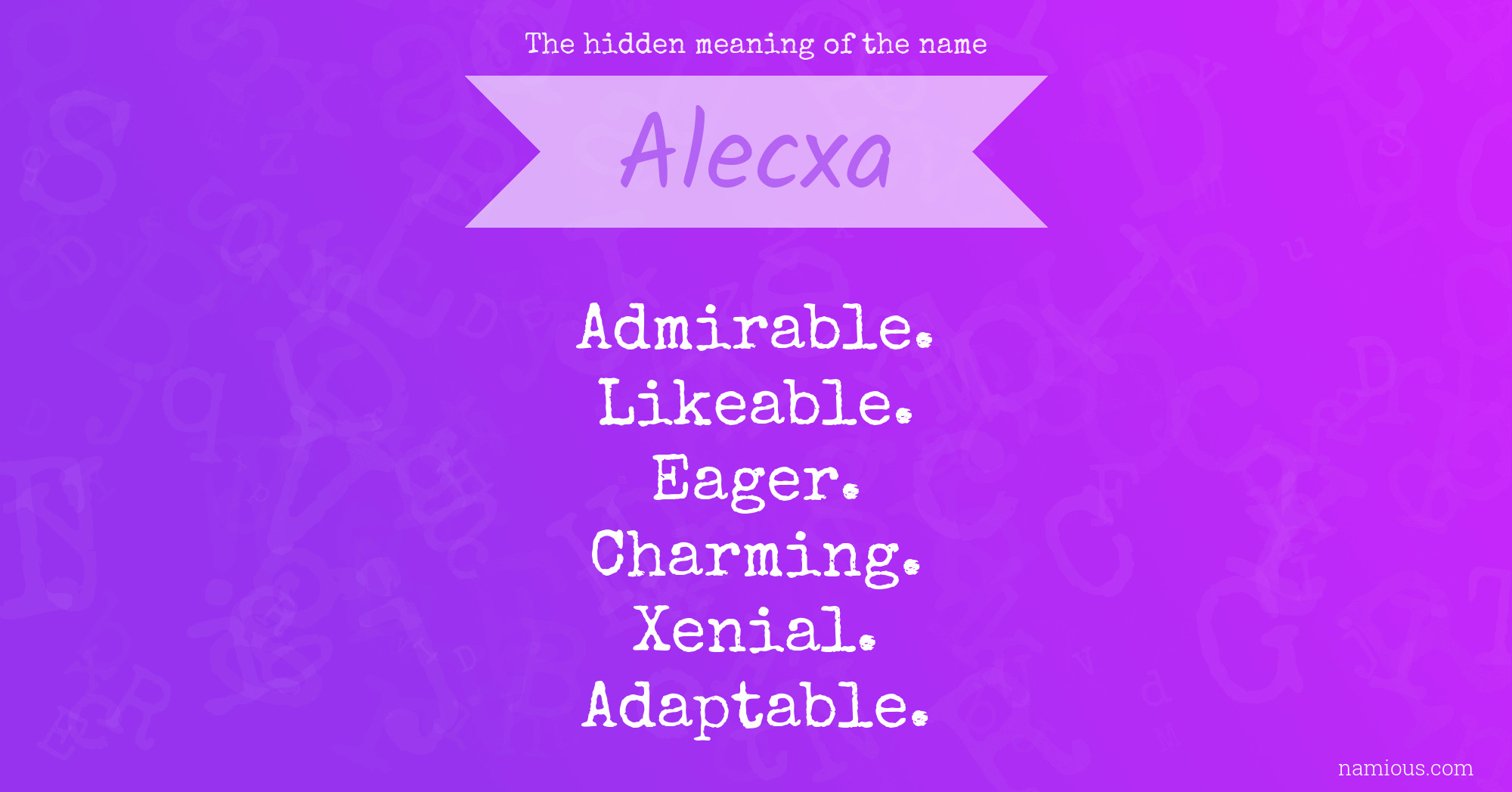 The hidden meaning of the name Alecxa