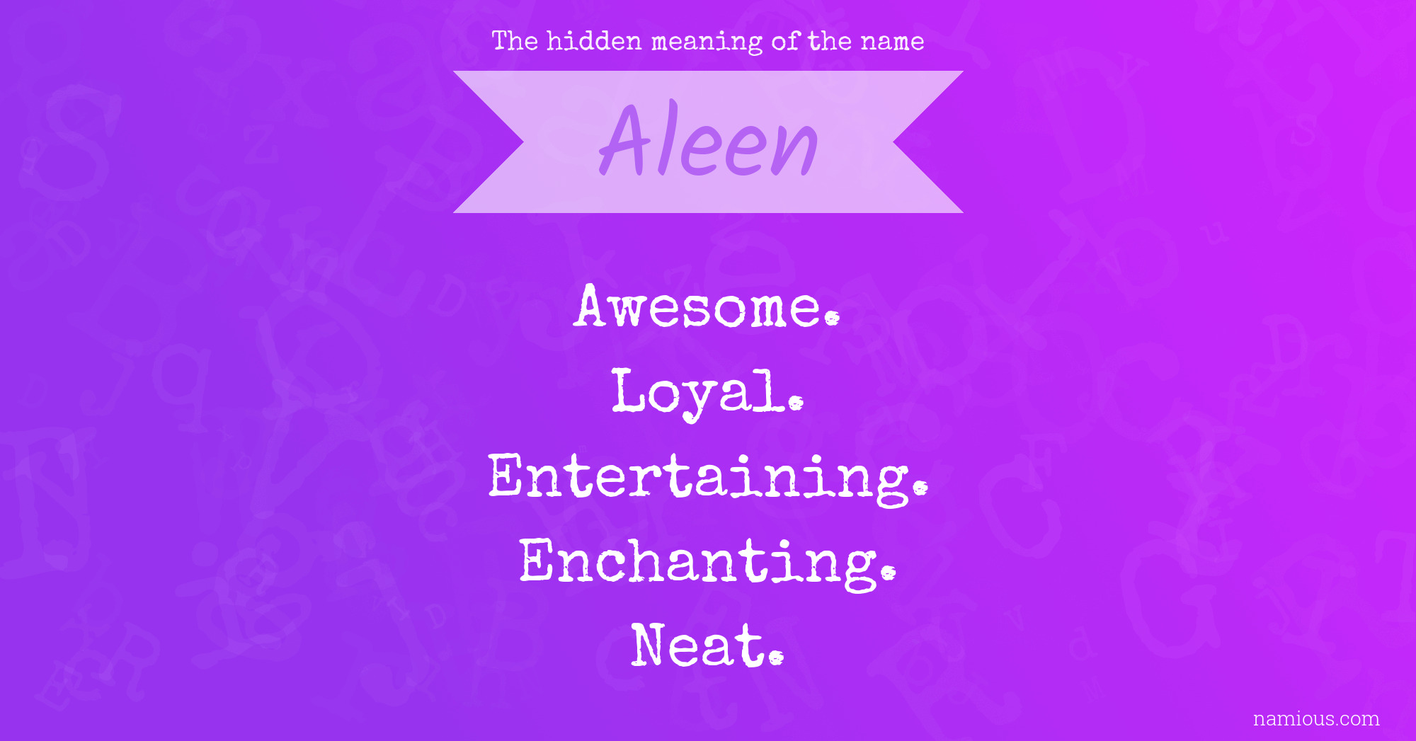 The hidden meaning of the name Aleen