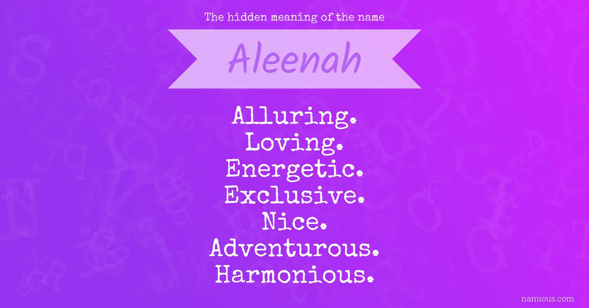 The hidden meaning of the name Aleenah