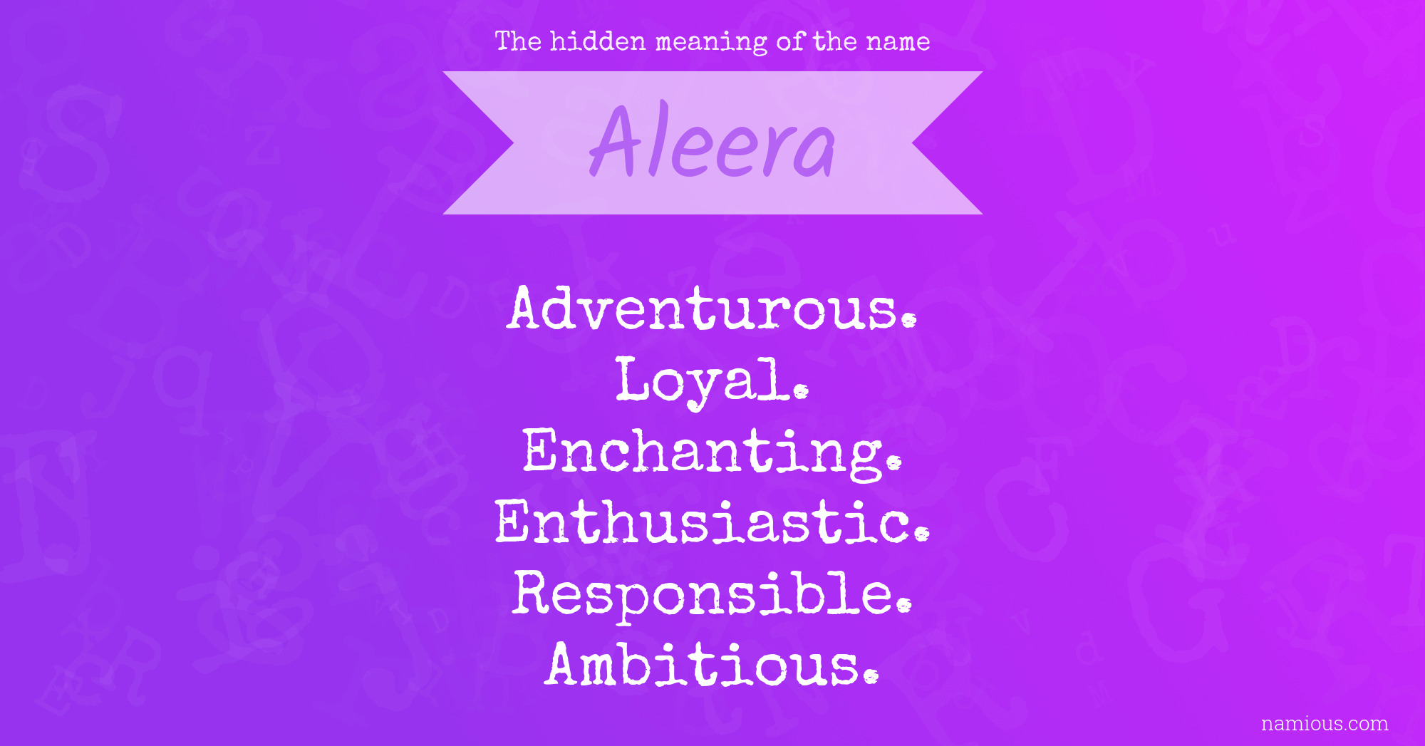 The hidden meaning of the name Aleera