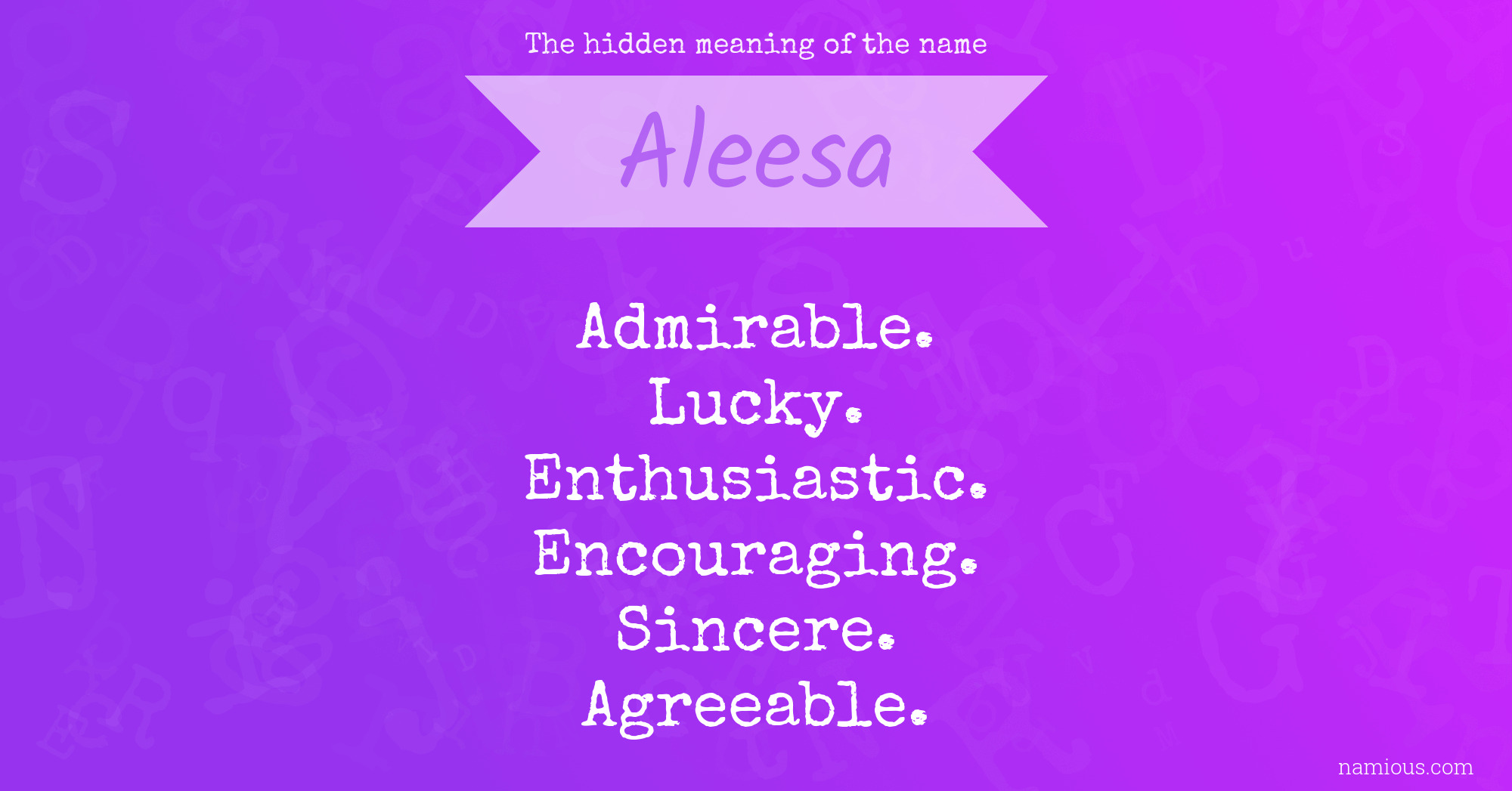 The hidden meaning of the name Aleesa