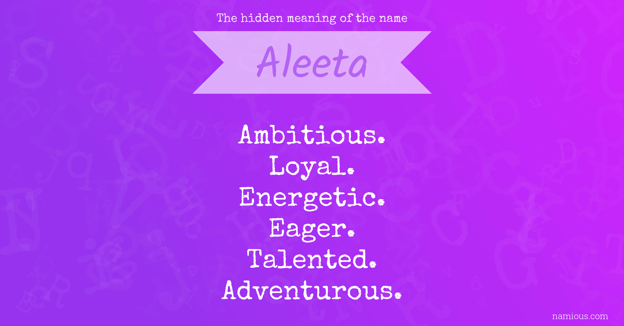 The hidden meaning of the name Aleeta