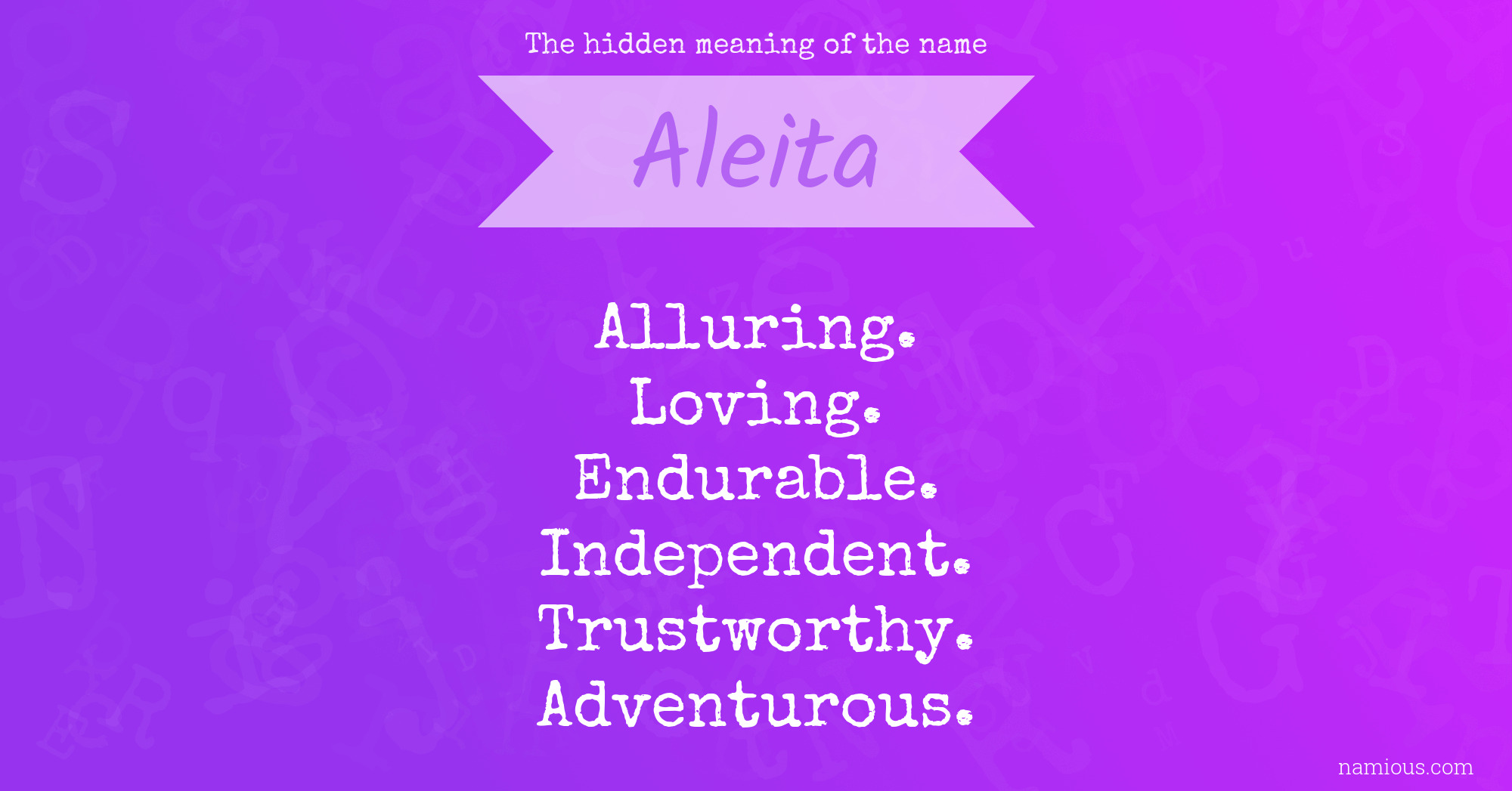 The hidden meaning of the name Aleita