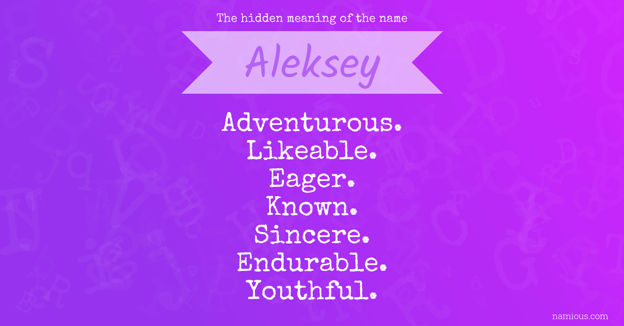 The hidden meaning of the name Aleksey