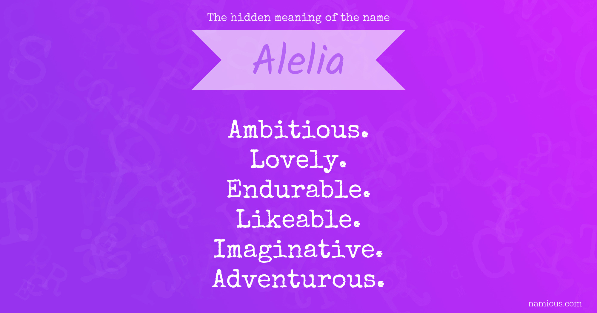 The hidden meaning of the name Alelia