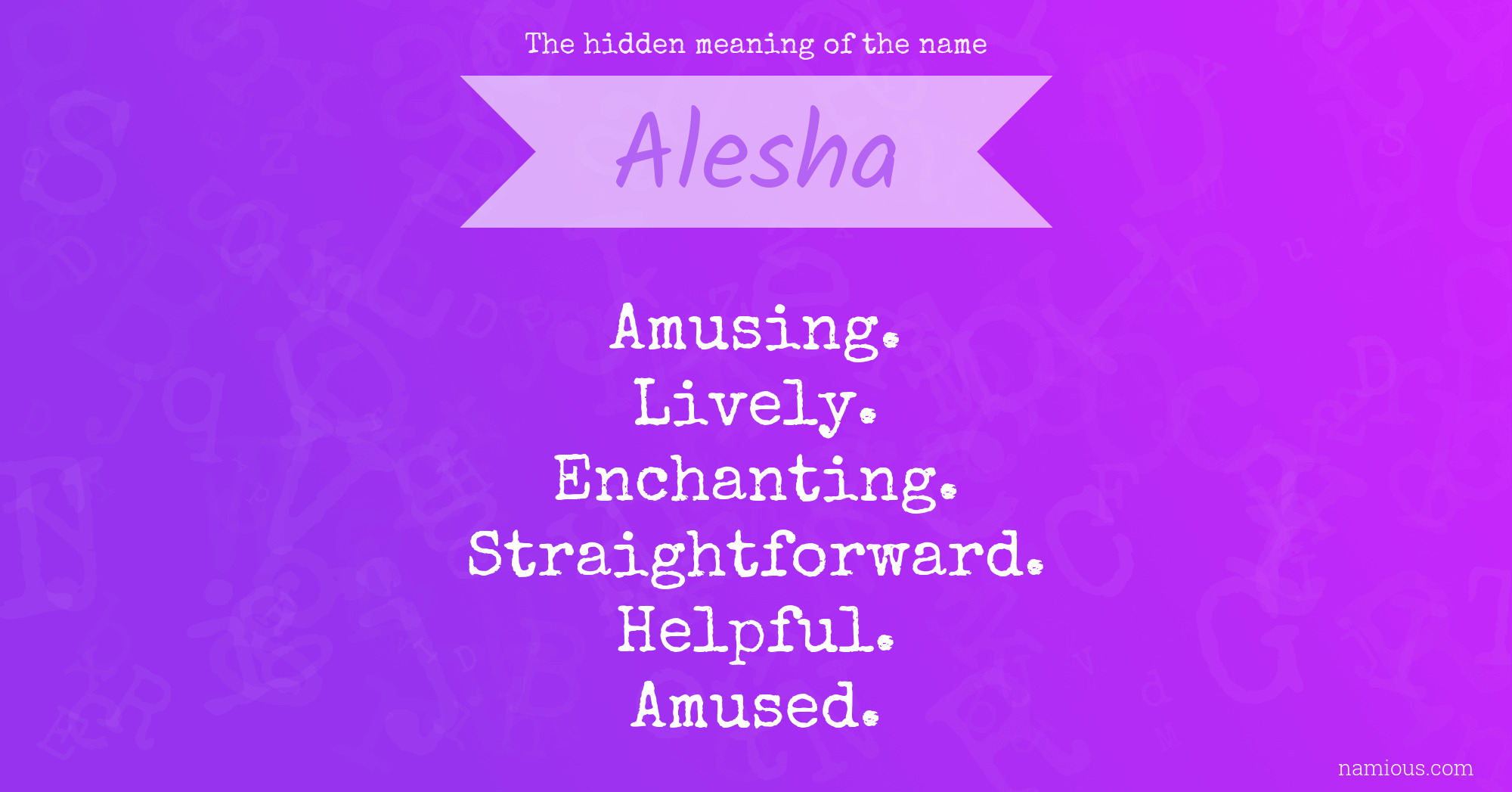 The hidden meaning of the name Alesha