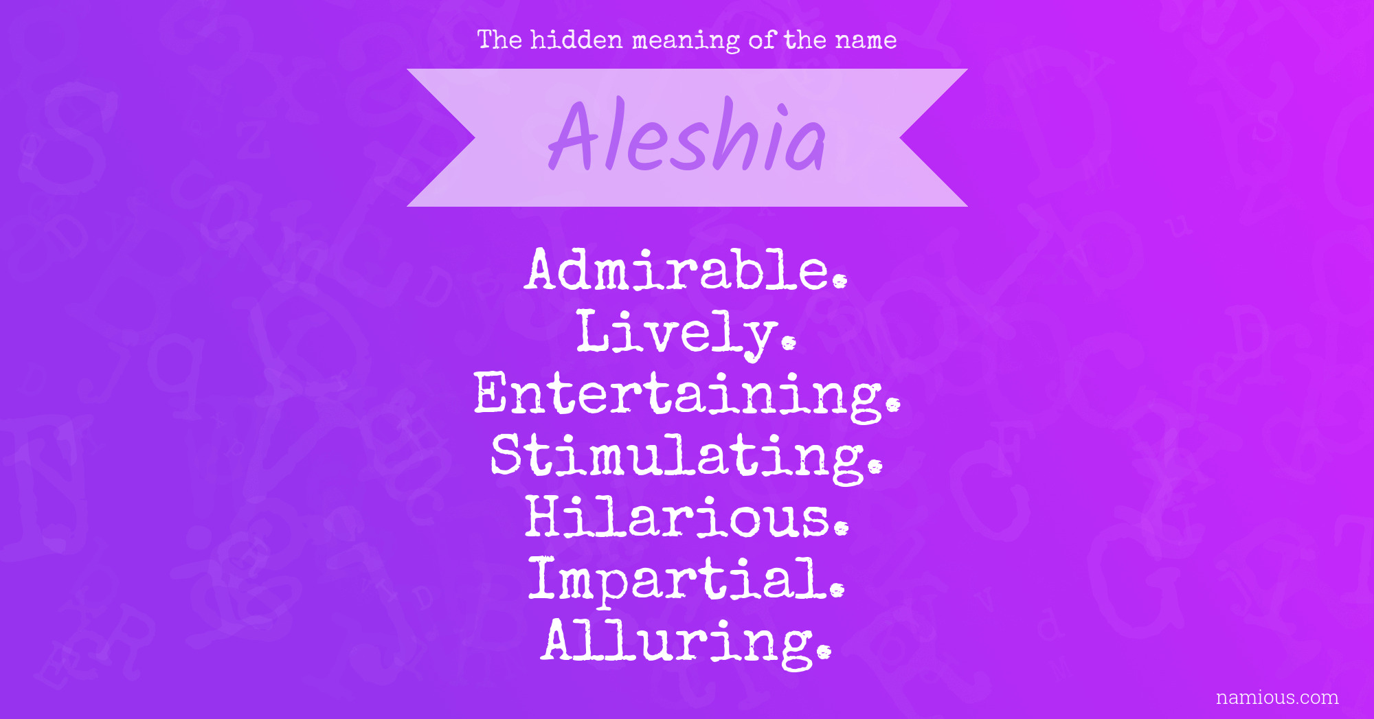 The hidden meaning of the name Aleshia