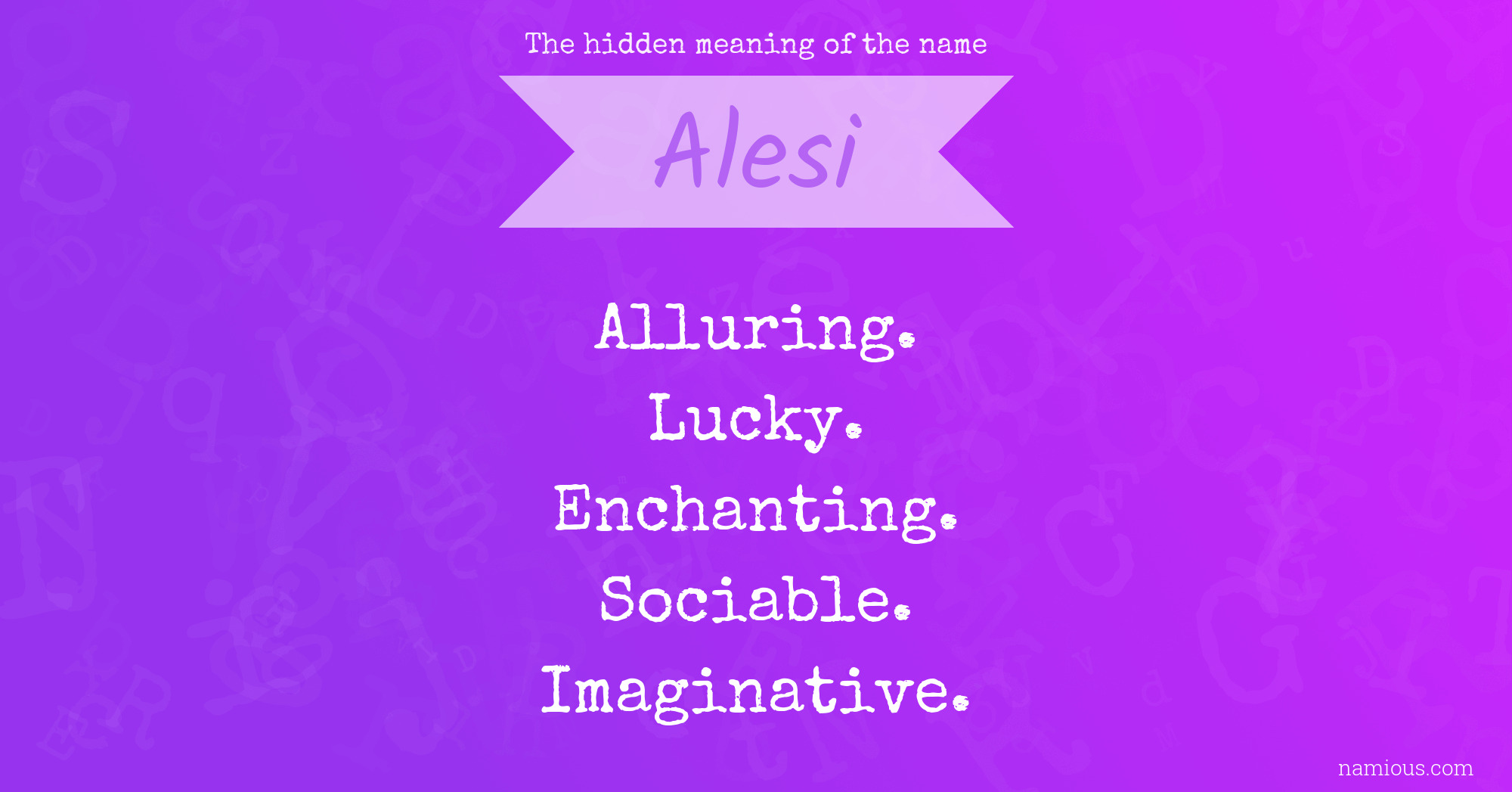 The hidden meaning of the name Alesi