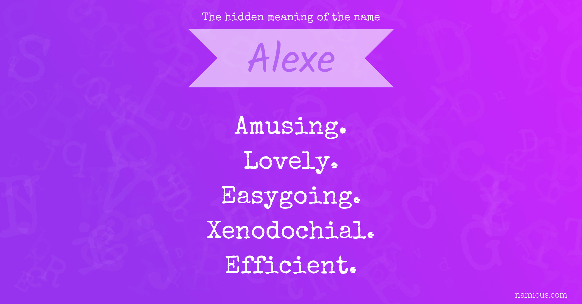 The hidden meaning of the name Alexe