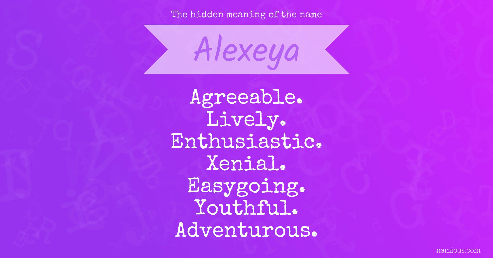 The hidden meaning of the name Alexeya