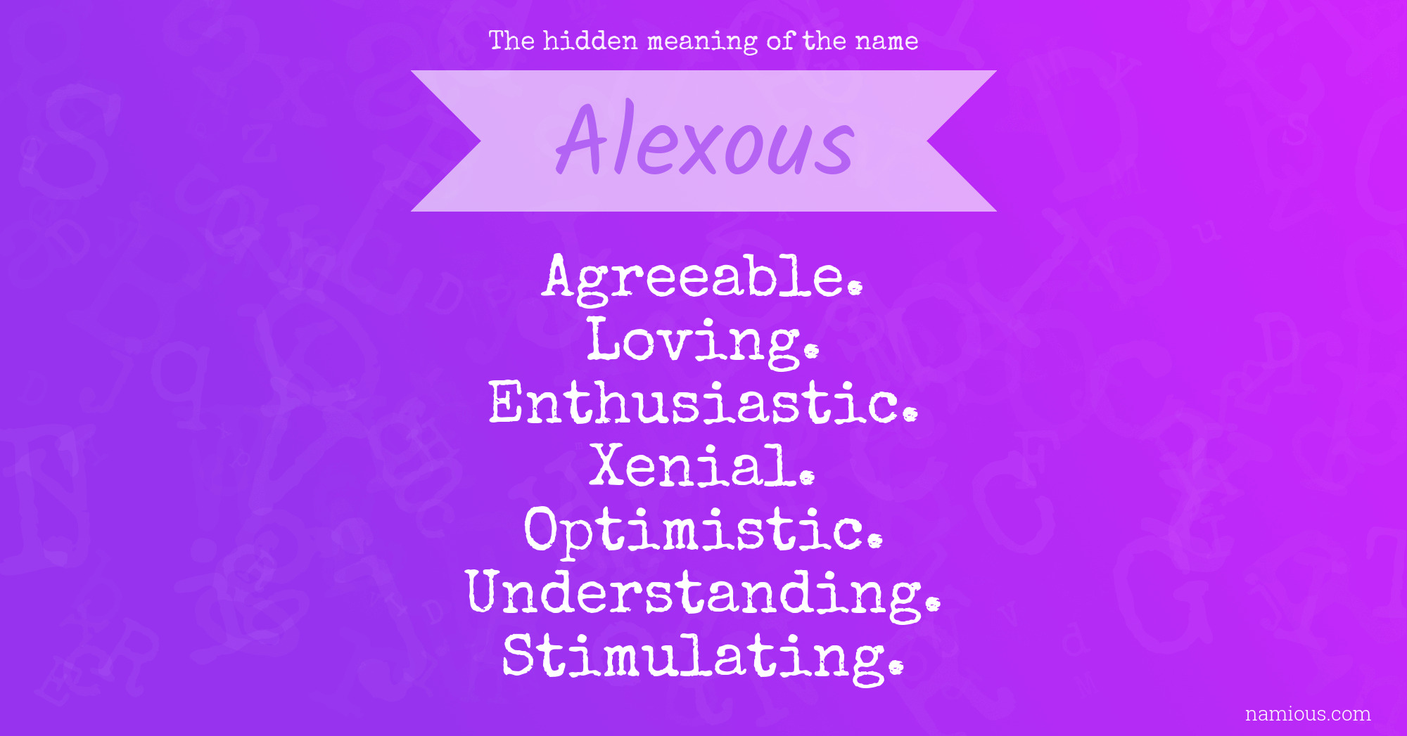 The hidden meaning of the name Alexous