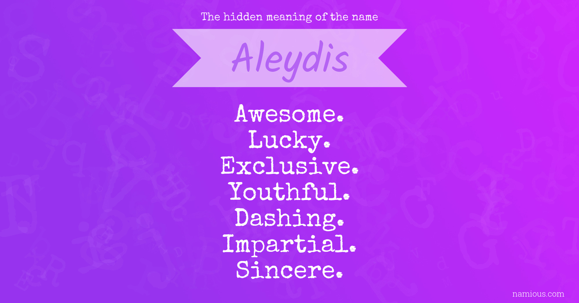 The hidden meaning of the name Aleydis