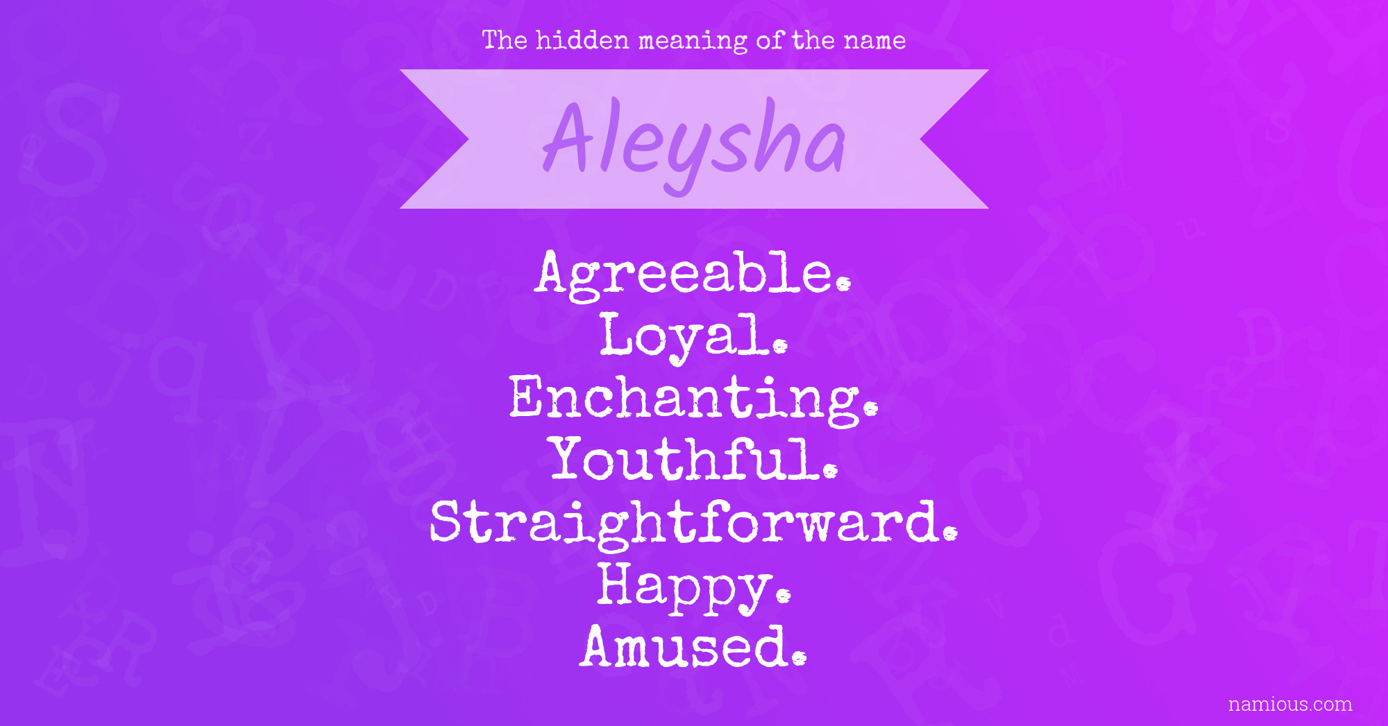 The hidden meaning of the name Aleysha