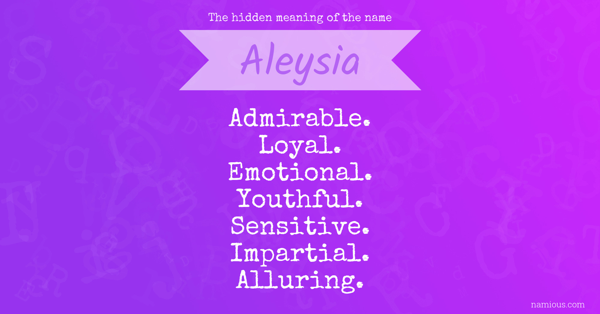 The hidden meaning of the name Aleysia