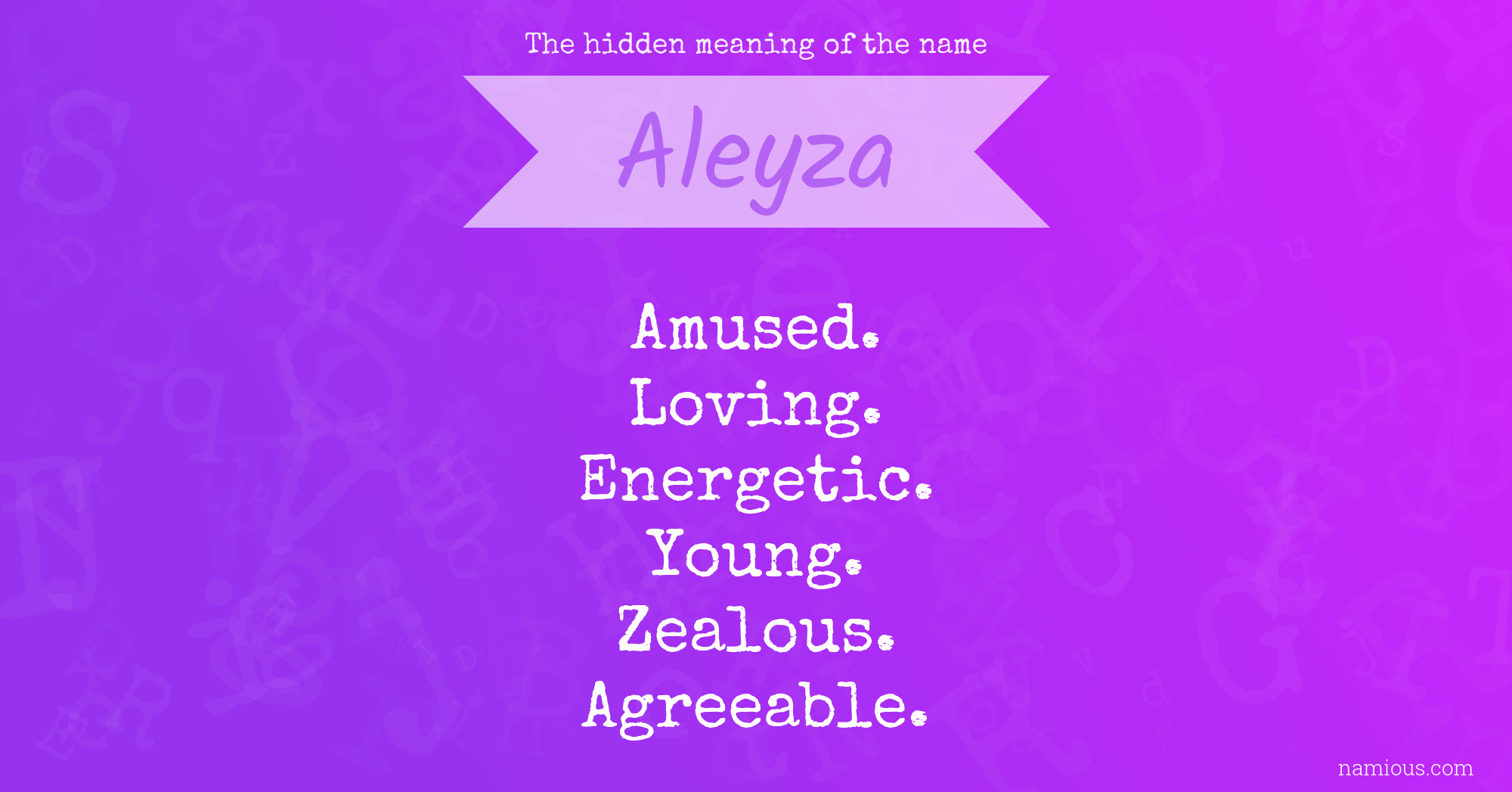 The hidden meaning of the name Aleyza