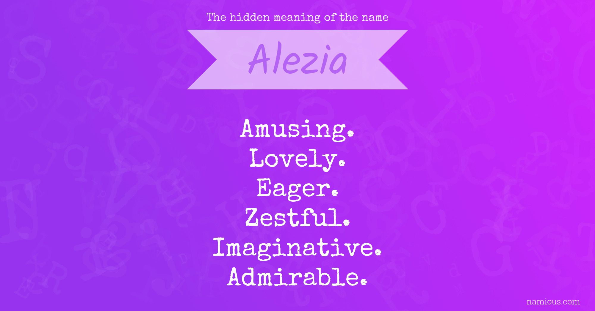 The hidden meaning of the name Alezia